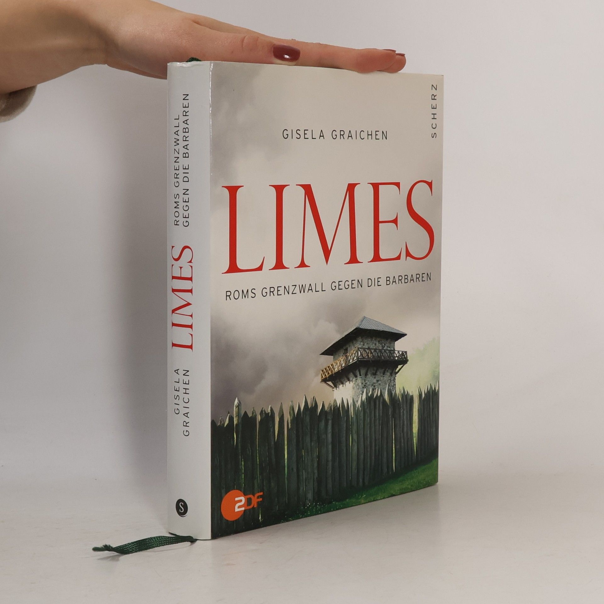 Gisela Graichen Limes : Roms Grenzwall gegen die Barbaren