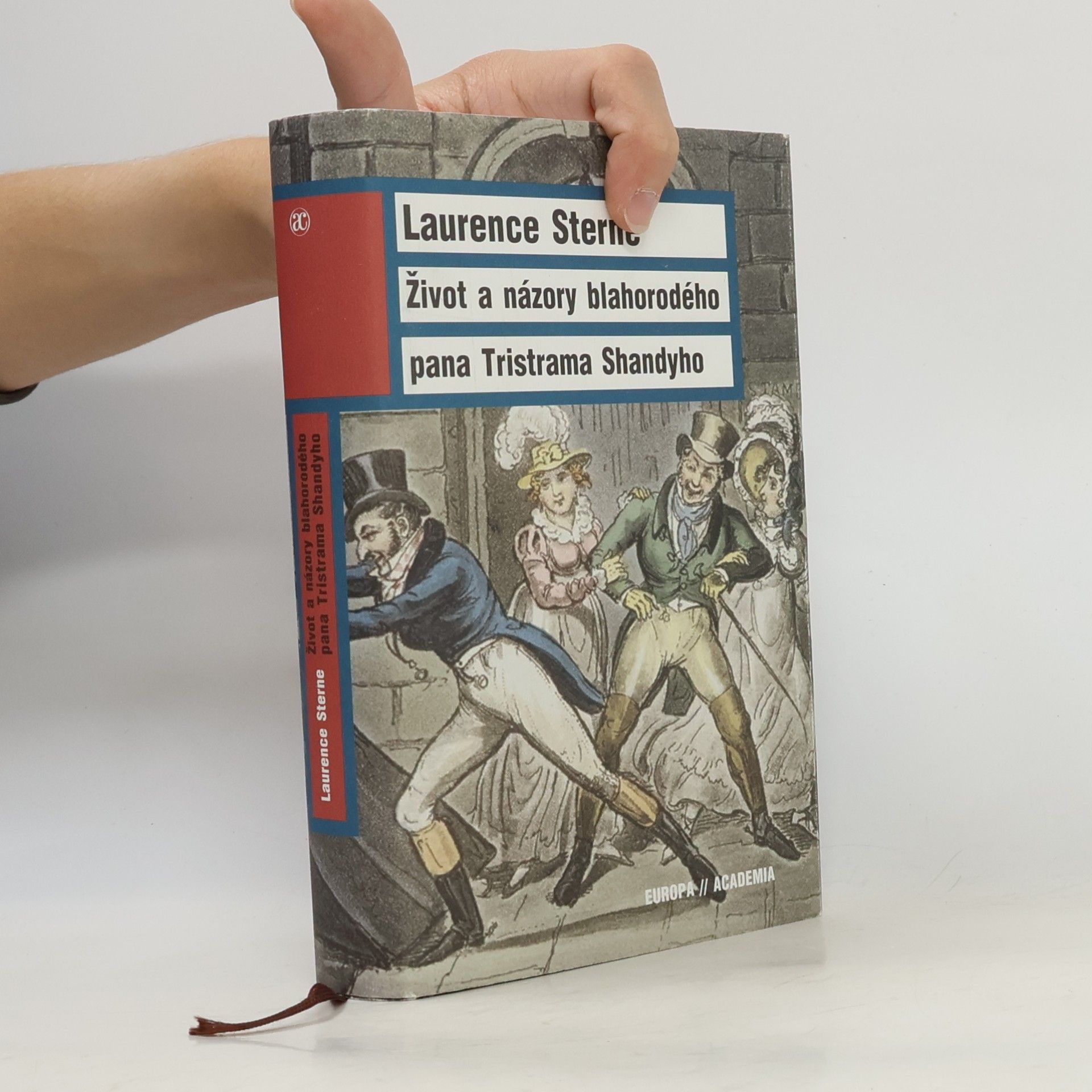 Laurence Sterne Život a názory blahorodého pana Tristrama Shandyho