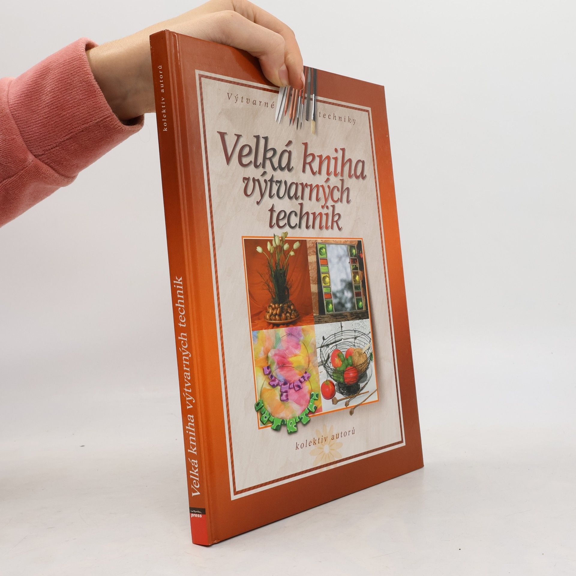 Various authors Velká kniha výtvarných technik