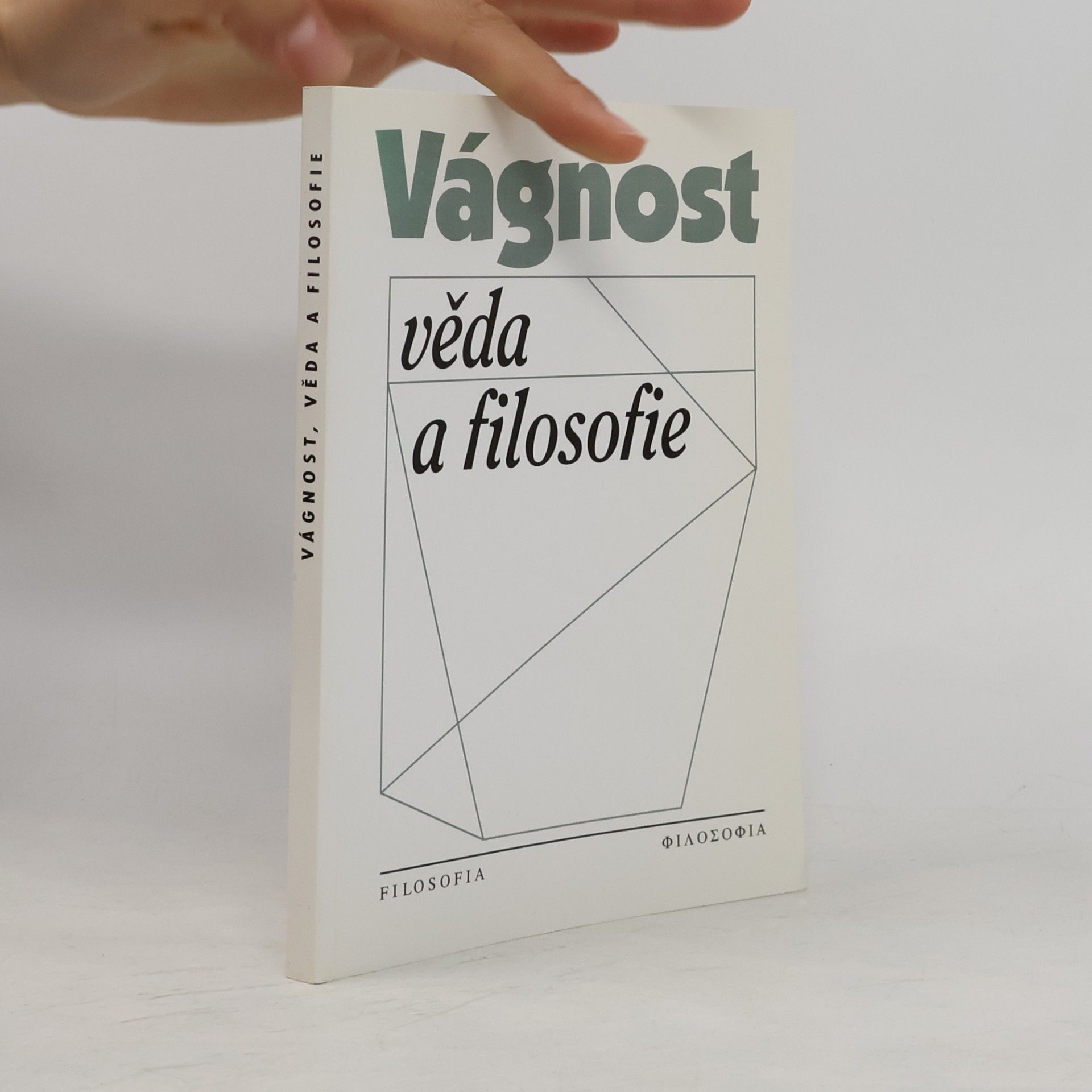 Kolektiv autorů Vágnost, věda a filosofie