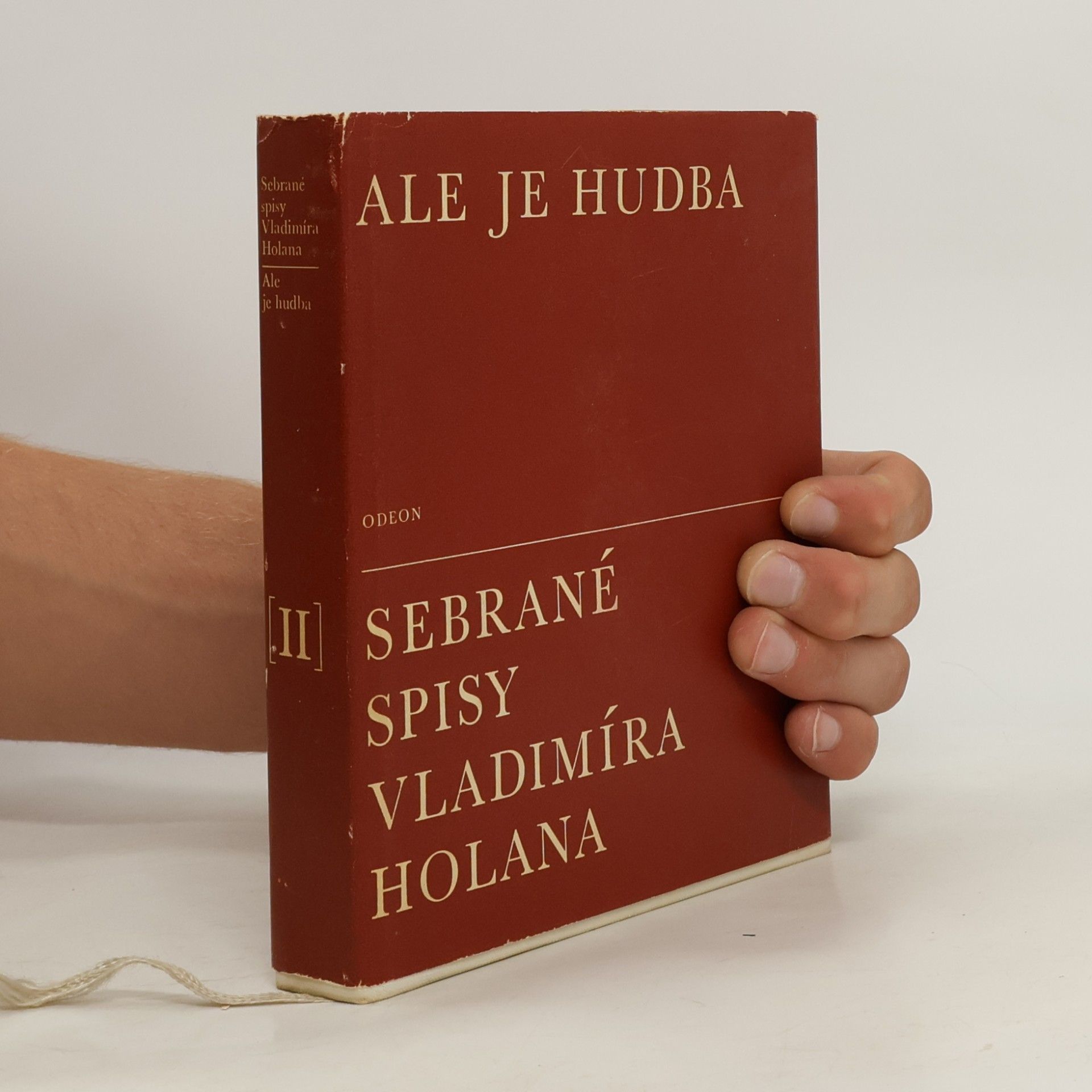 Ale je hudba. Sebrané spisy Vladimíra Holana II