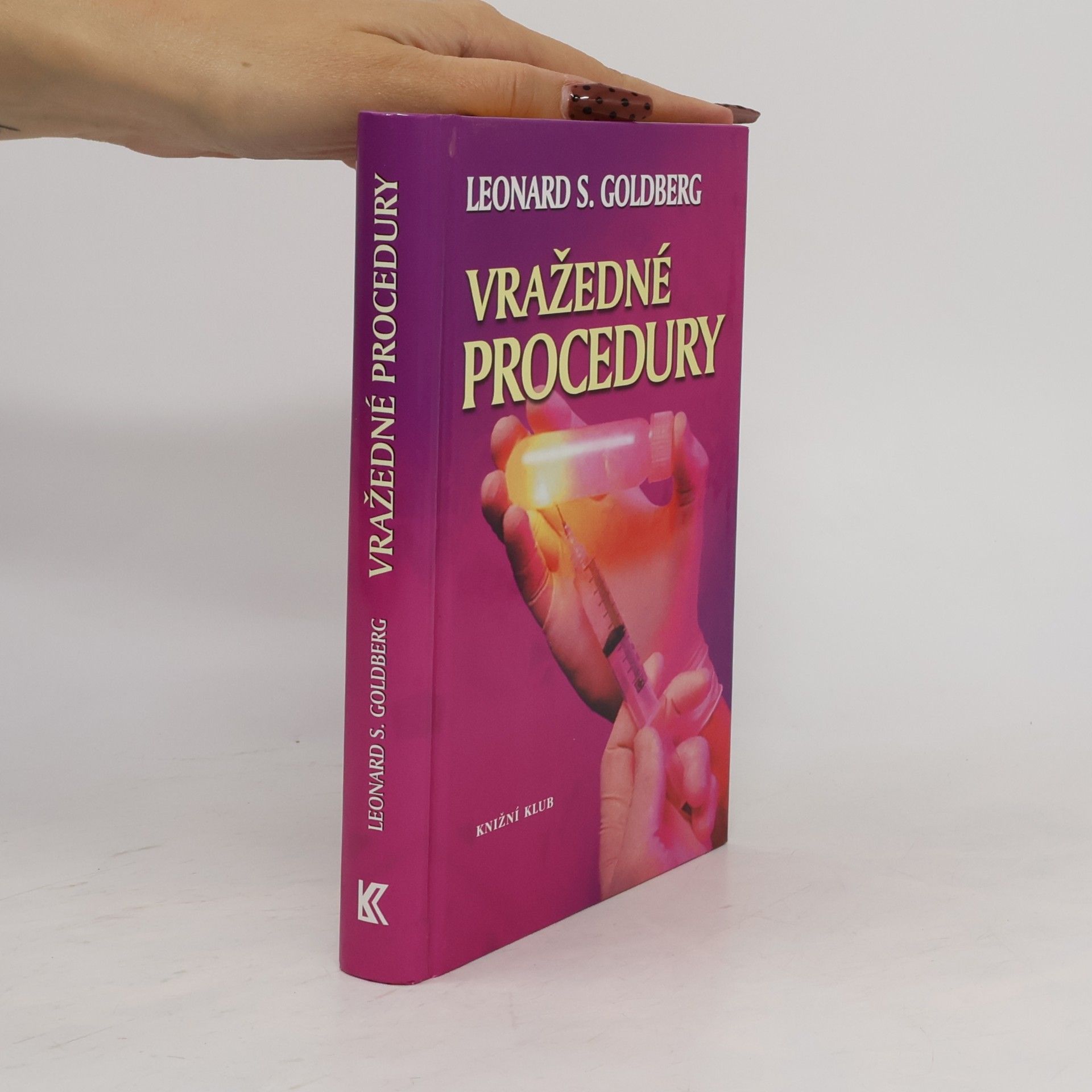 Leonard S. Goldberg Vražedné procedury