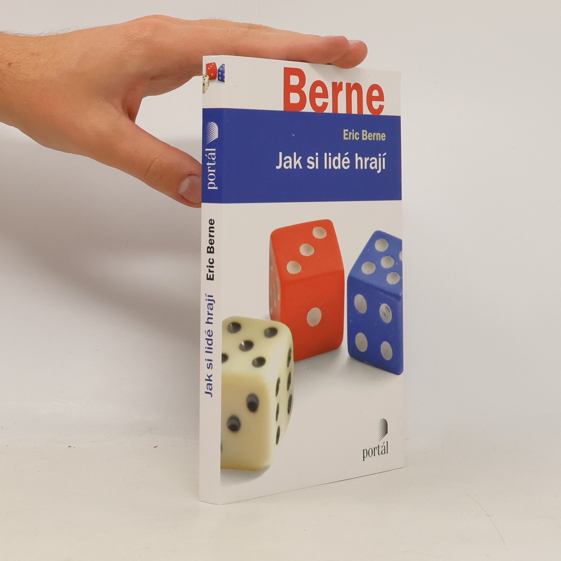 Eric Berne Jak si lidé hrají