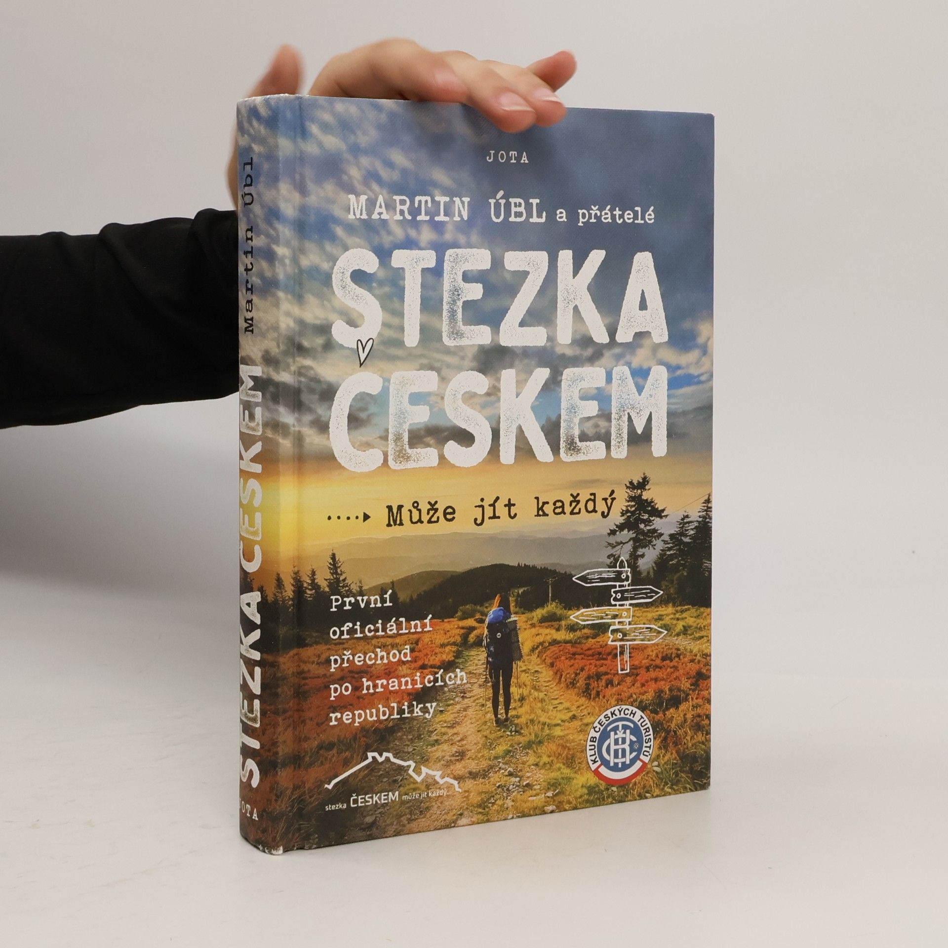 Martin Úbl Stezka Českem : může jít každý