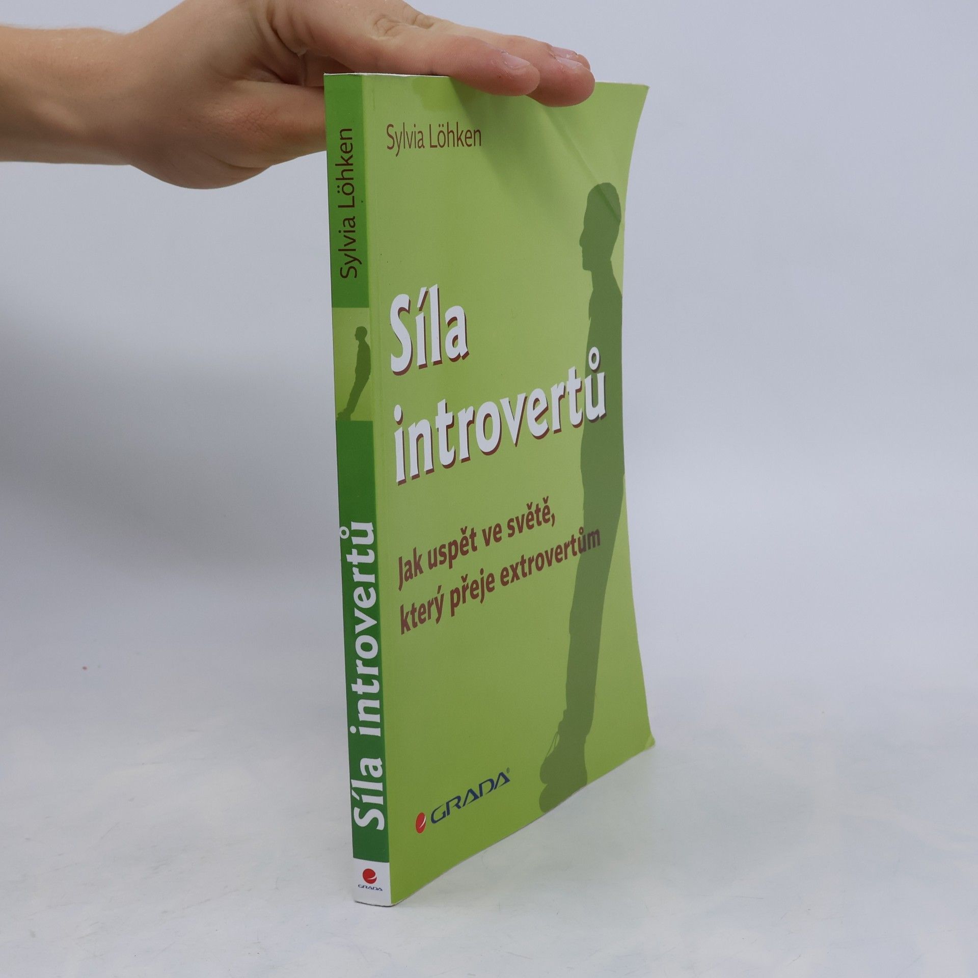 Síla introvertů. Jak uspět ve světě, který přeje extrovertům
