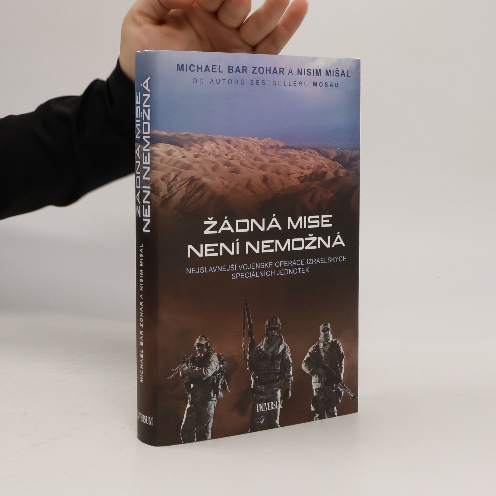 Žádná mise není nemožná : nejslavnější vojenské operace izraelských speciálních jednotek