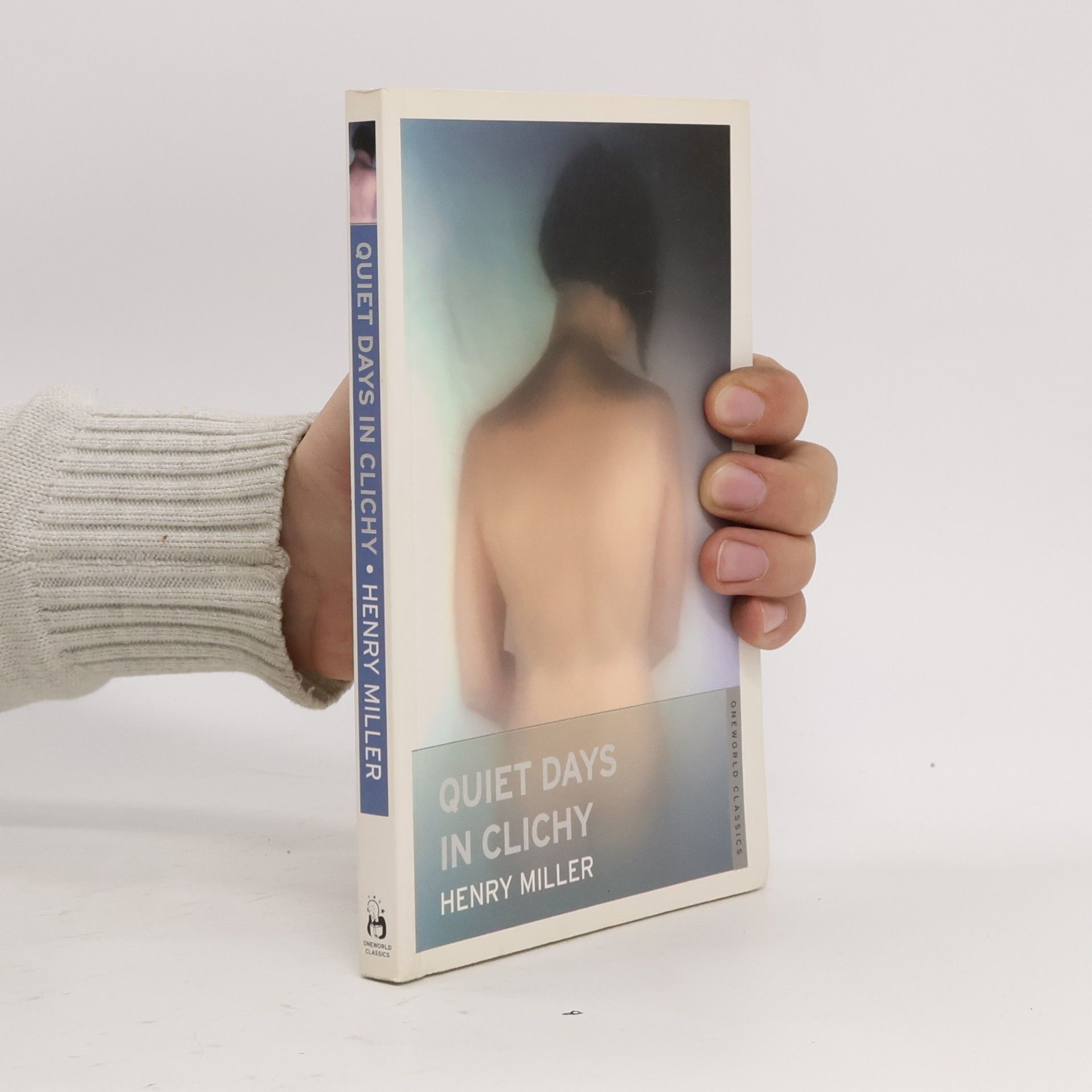 Henry Miller Quiet Days in Clichy