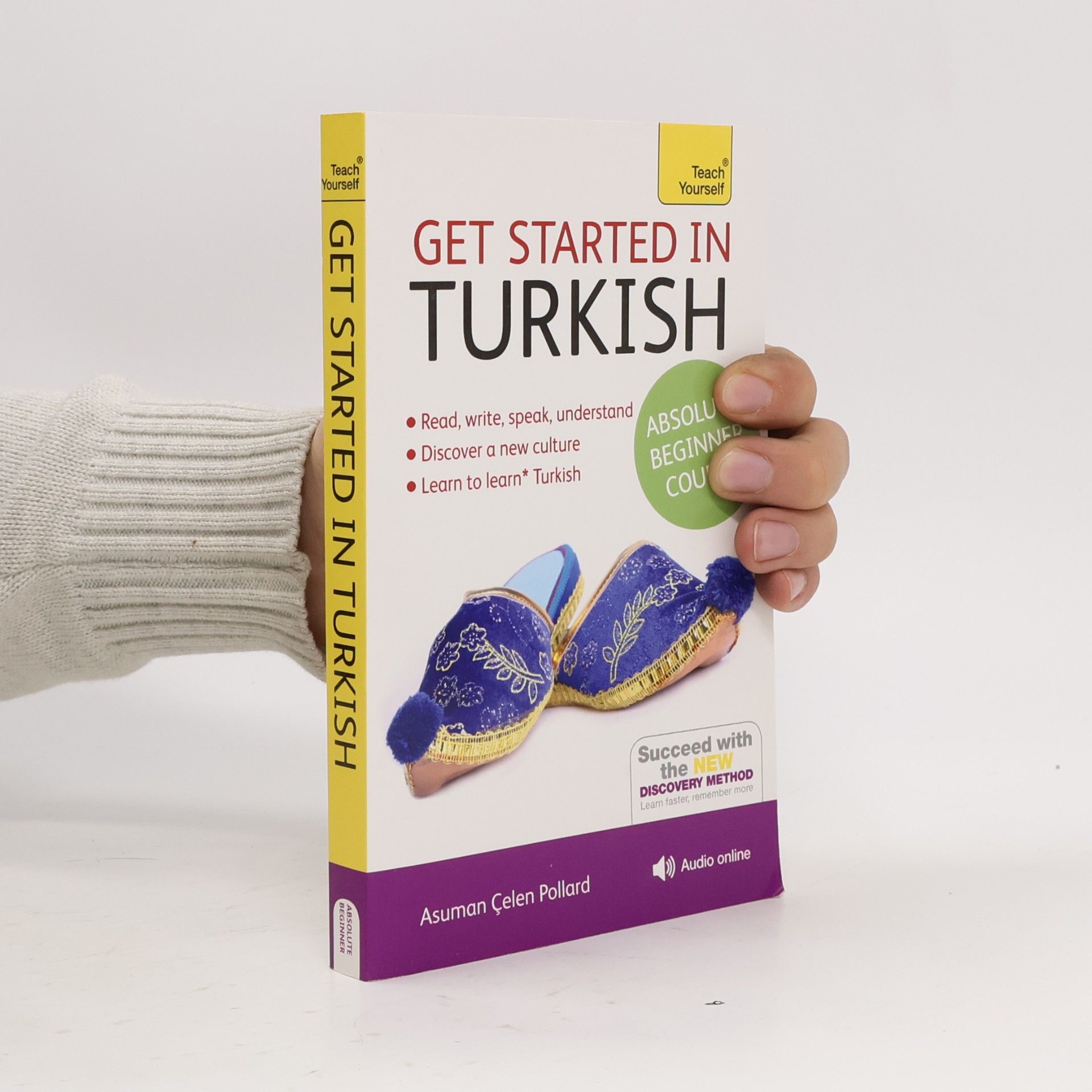 Asuman C. elen Pollard Teach Yourself: Get Started in Turkish Absolute Beginner Course