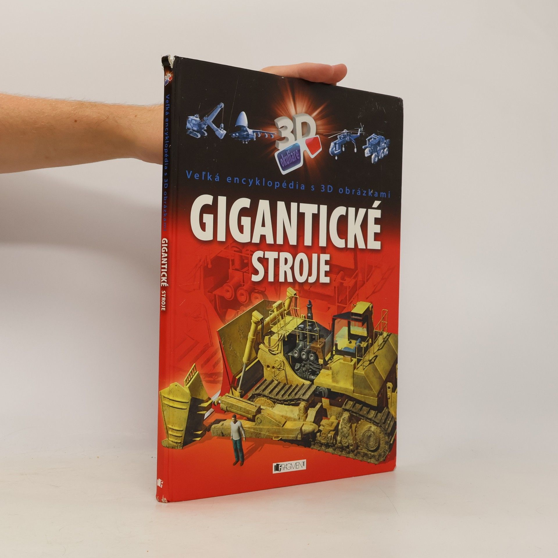 Kolektiv autorů Gigantické stroje