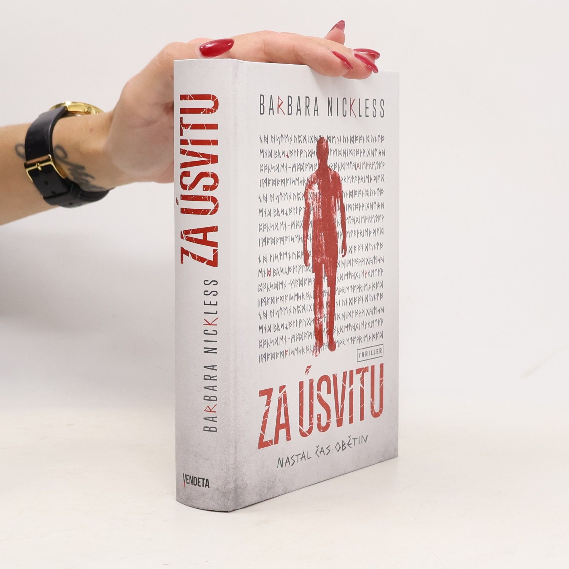 Barbara Nickless Za úsvitu : nastal čas obětin
