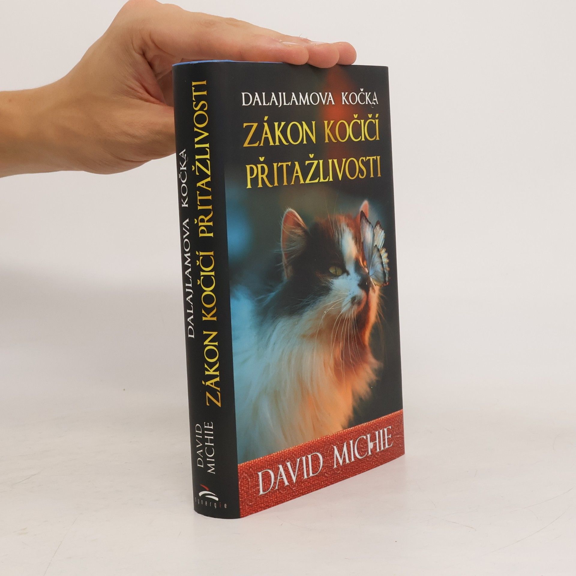 David Michie Dalajlamova kočka. Zákon kočičí přitažlivosti