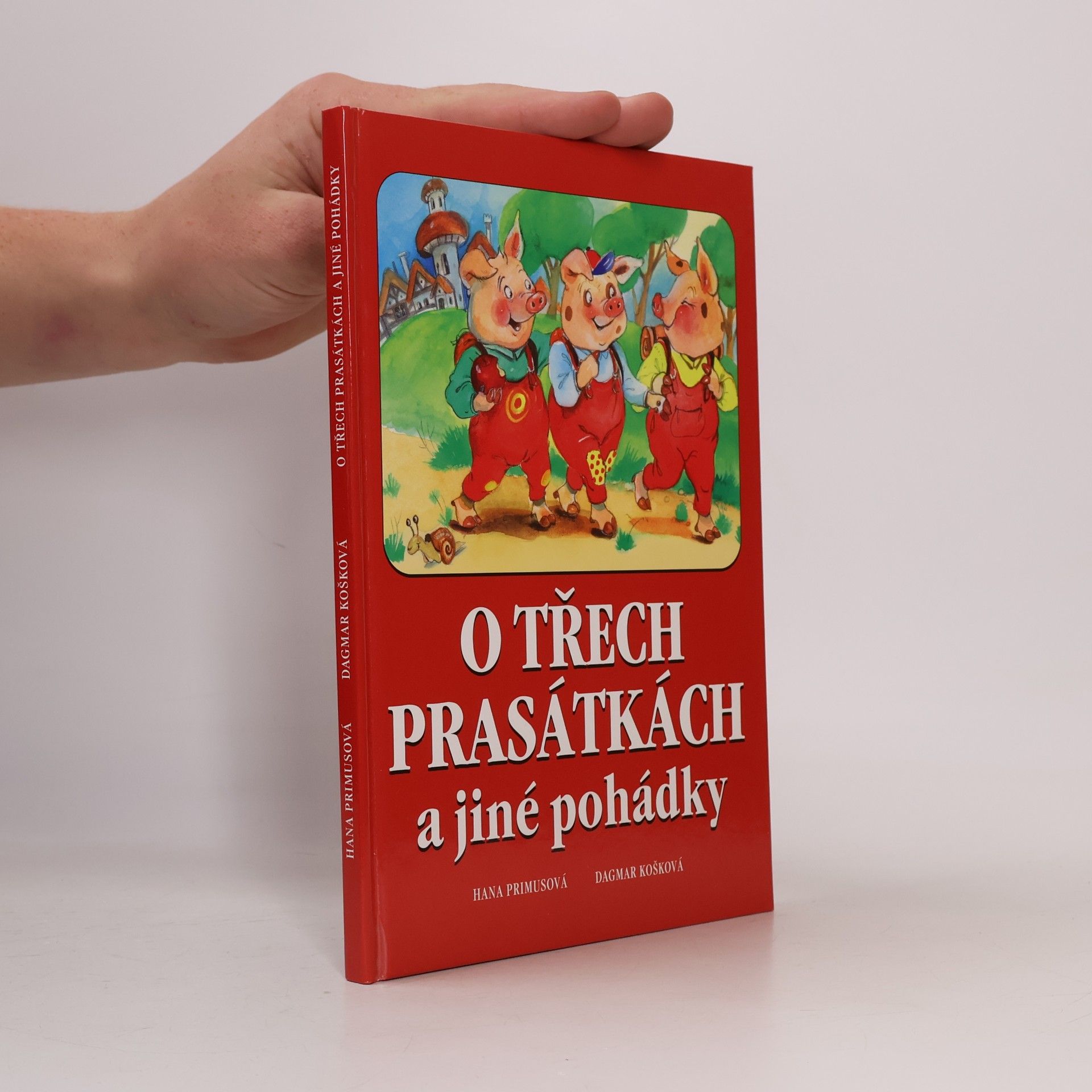 O třech prasátkách a jiné pohádky
