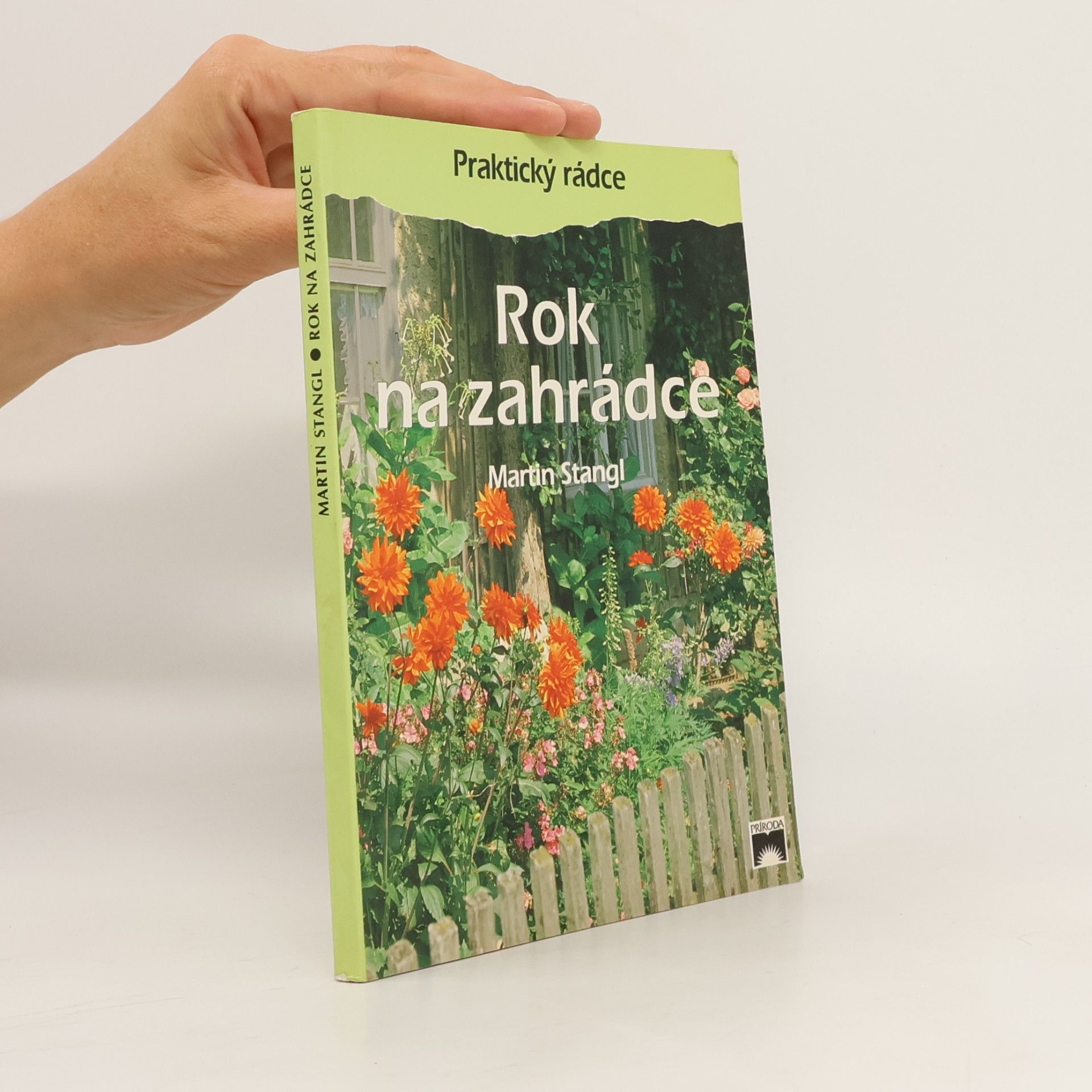Martin Stangl Rok na zahrádce