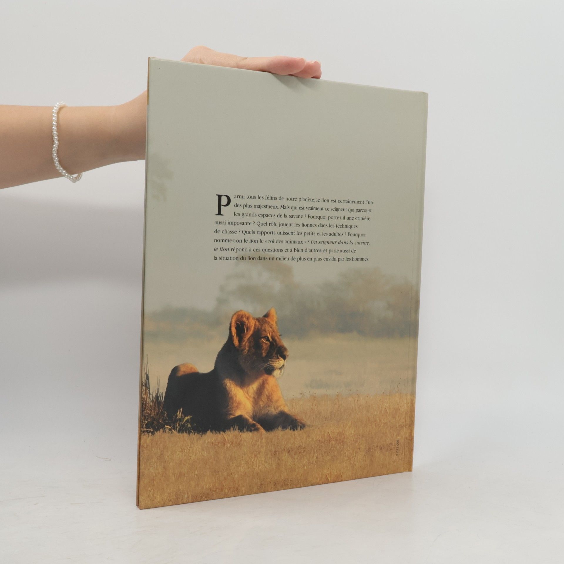 Bernadette Costa-Prades Atlas Junior des Animaux: Un seigneur dans la savane, le lion