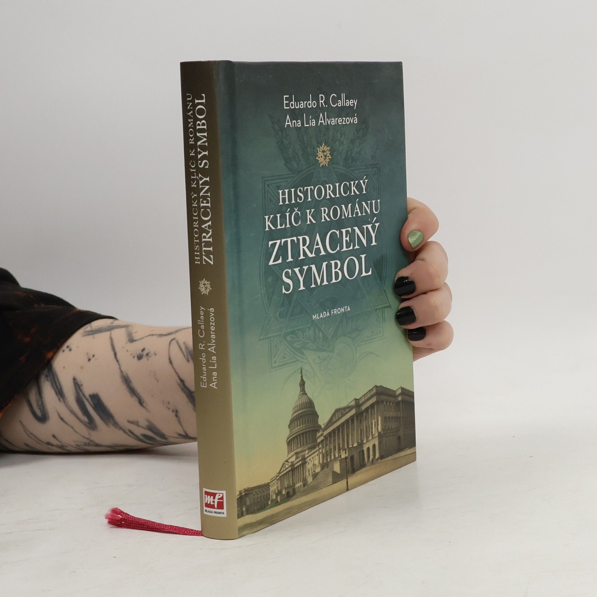 Eduardo R. Callaey Historický klíč k románu Ztracený symbol