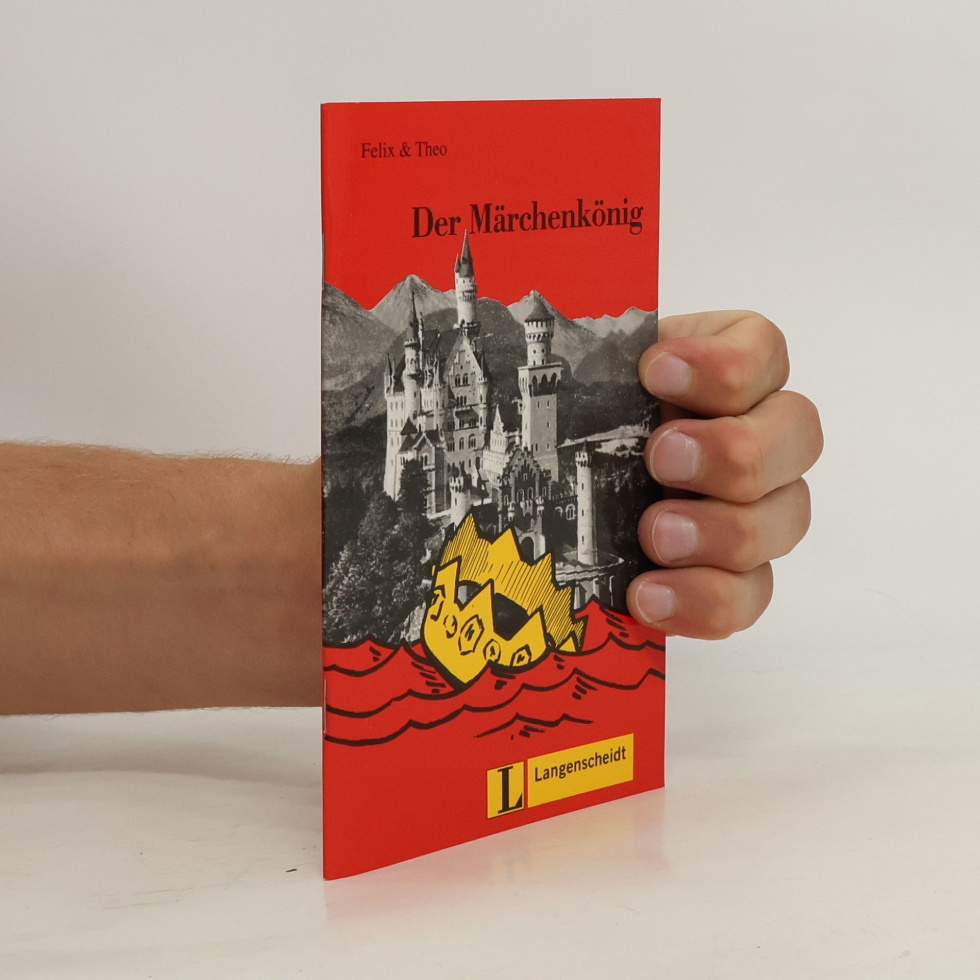 Felix Der Märchenkönig