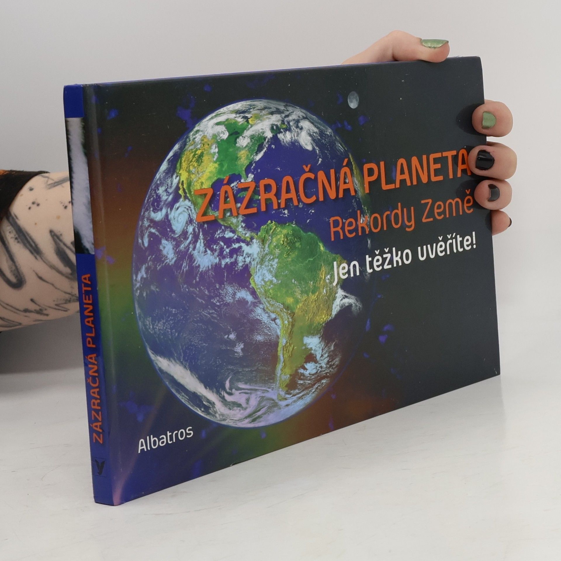 Élisabeth Ferté Zázračná planeta : rekordy Země : [jen těžko uvěříte!