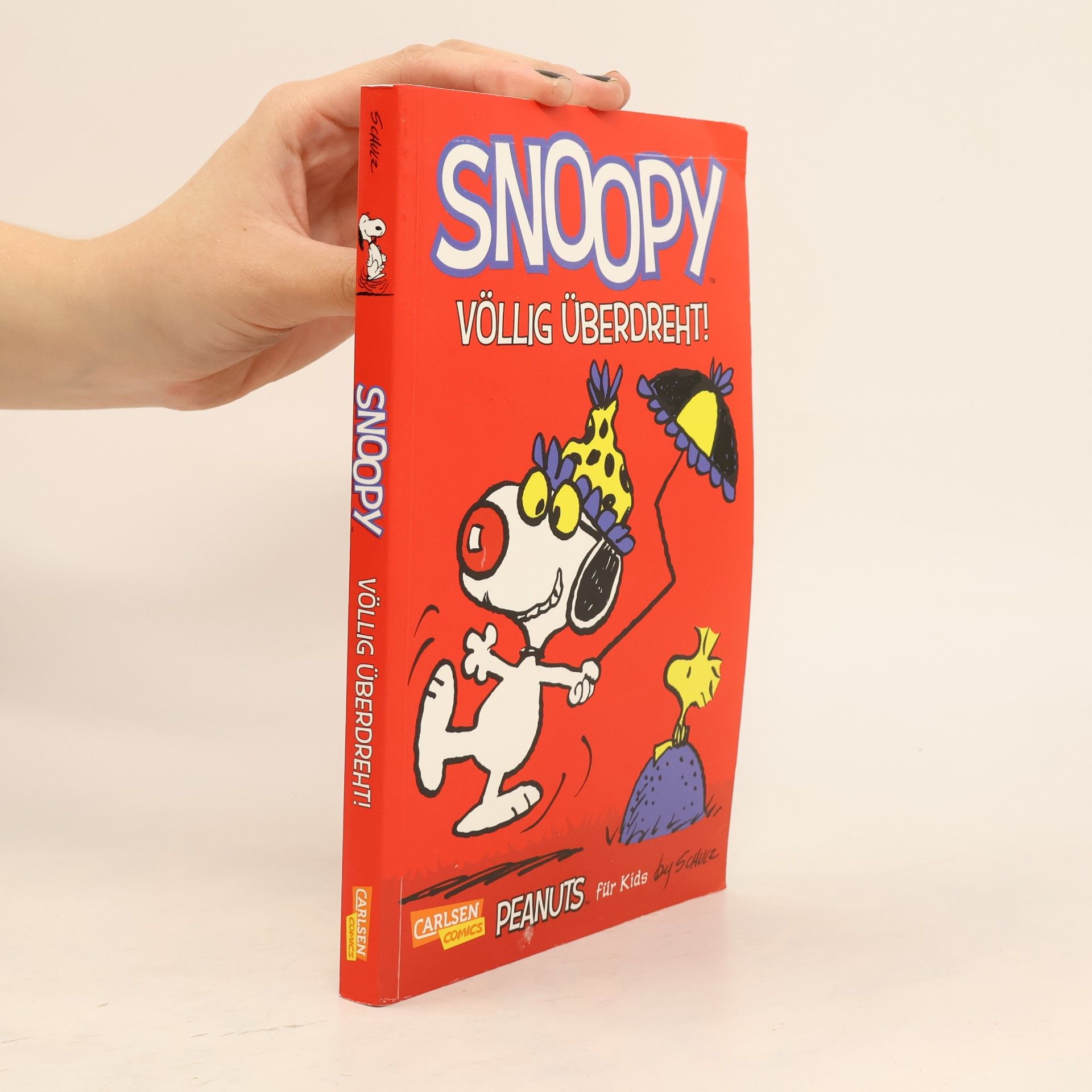 Charles Monroe Schulz Snoopy: völlig überdreht!