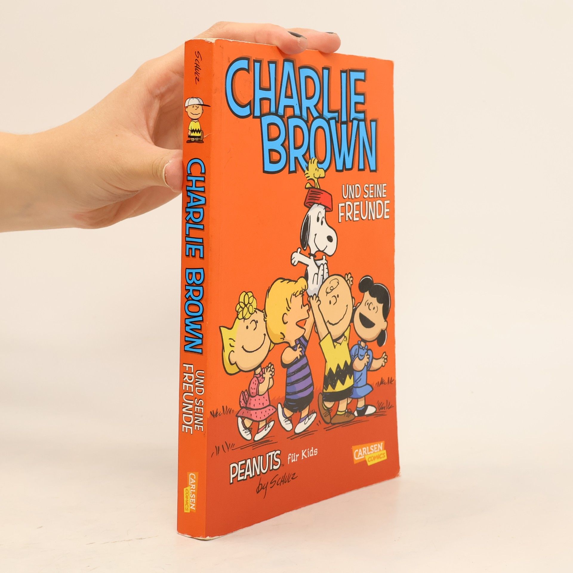 Charles Monroe Schulz Peanuts für Kids - Charlie Brown und seine Freunde