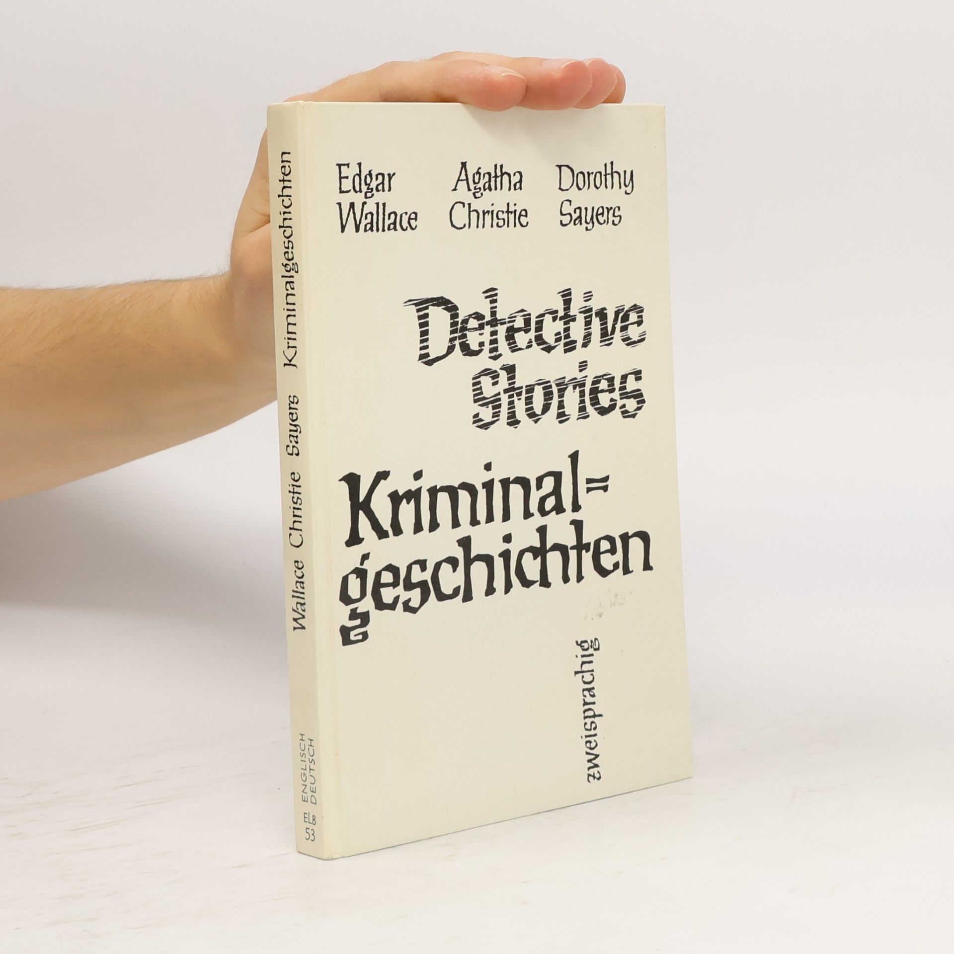 Edgar Wallace Kriminalgeschichten. Detective Stories