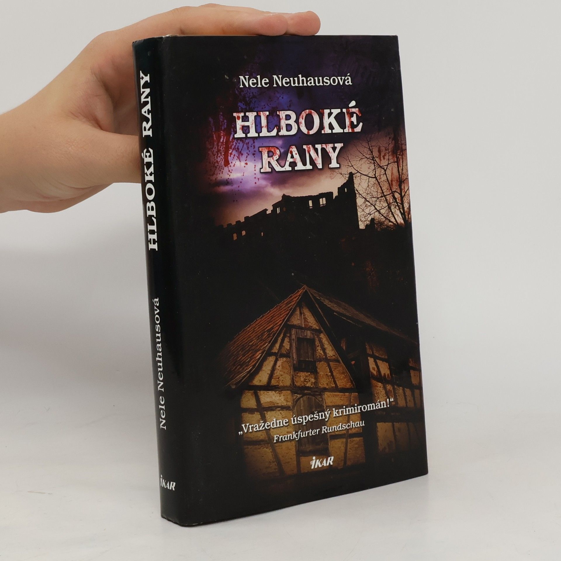 Nele Neuhaus Hlboké rany