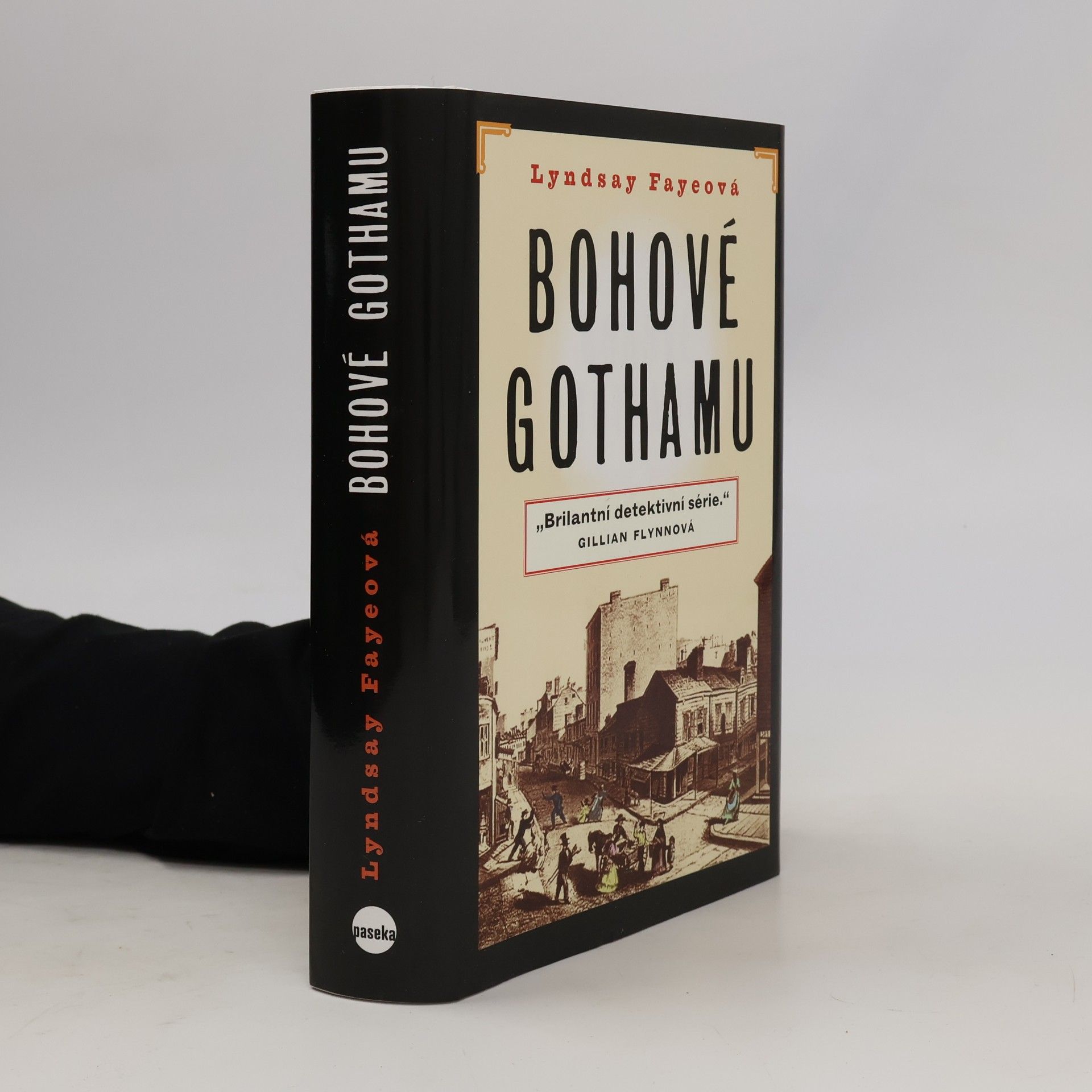 Lyndsay Faye Bohové Gothamu