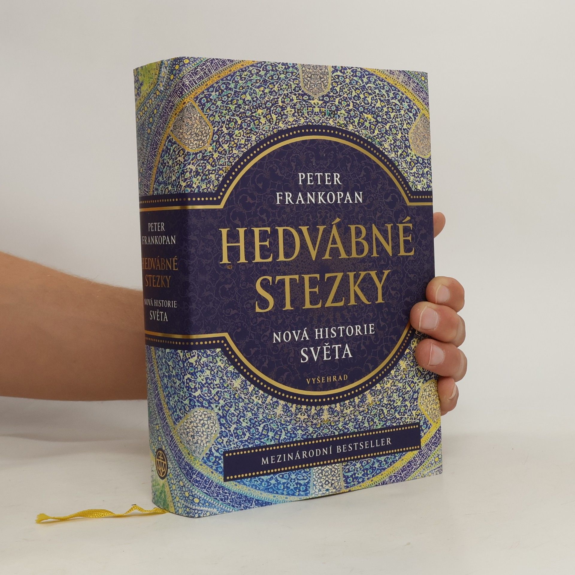 Peter Frankopan Hedvábné stezky : nová historie světa