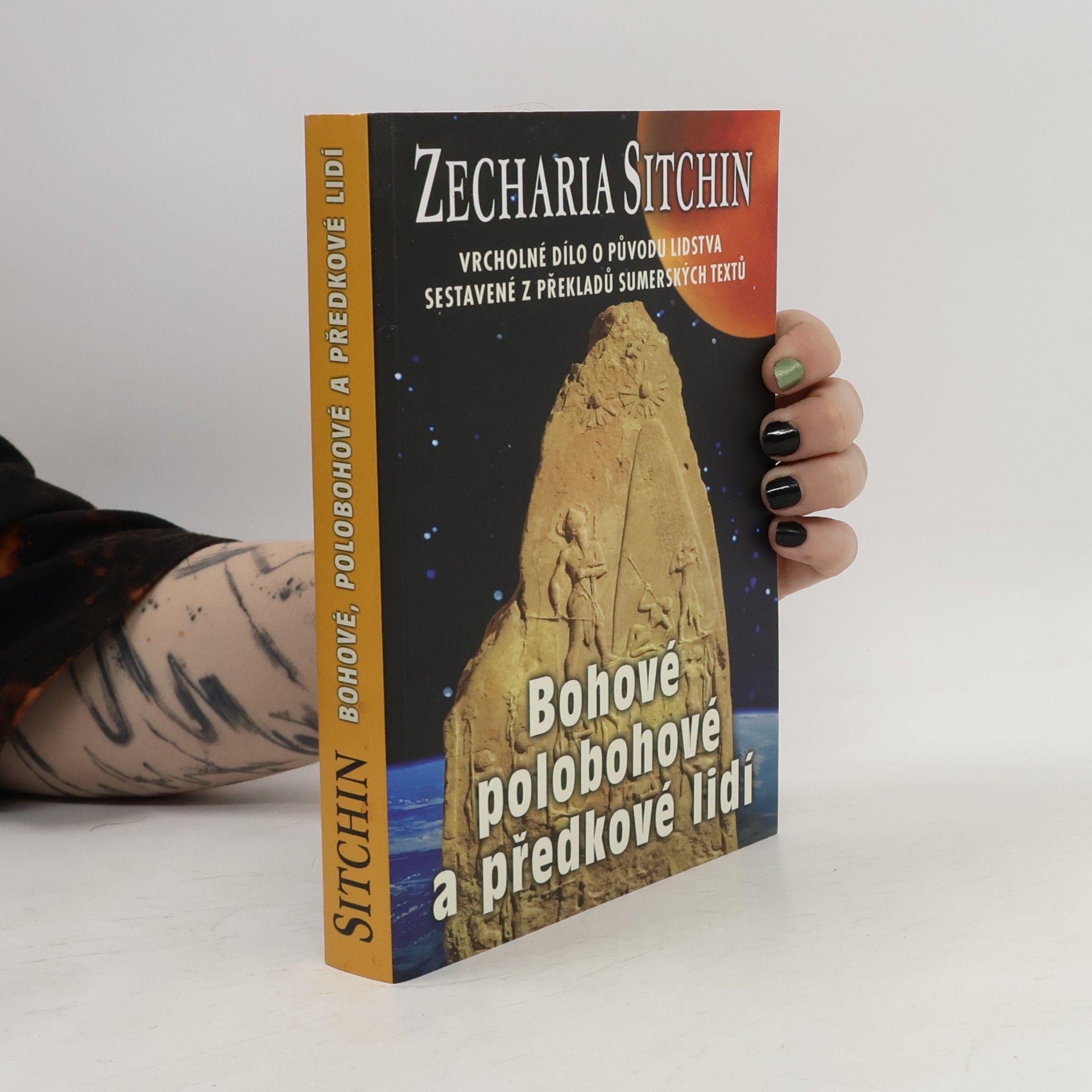Zecharia Sitchin Bohové, polobohové a předkové lidí