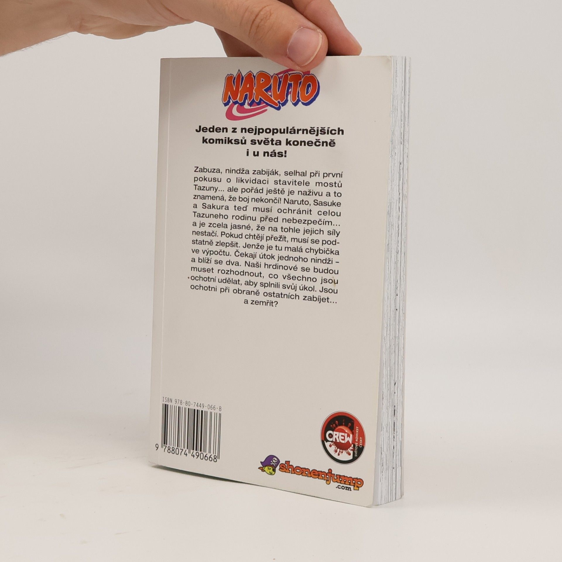 Masashi Kishimoto Pro své sny. Naruto 3. díl