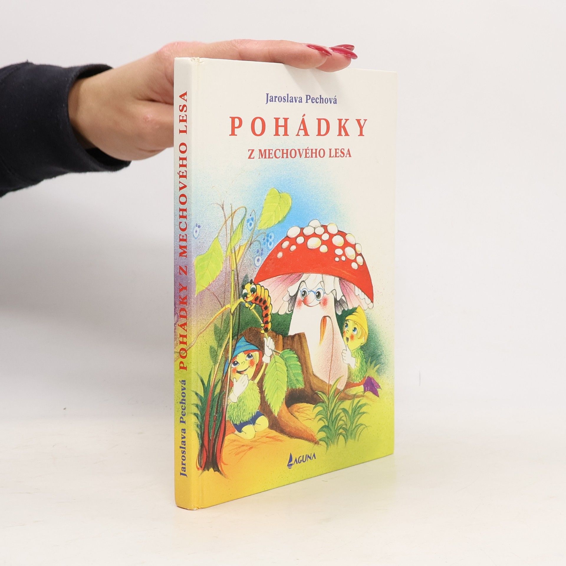 Jaroslava Pechová Pohádky z Mechového lesa