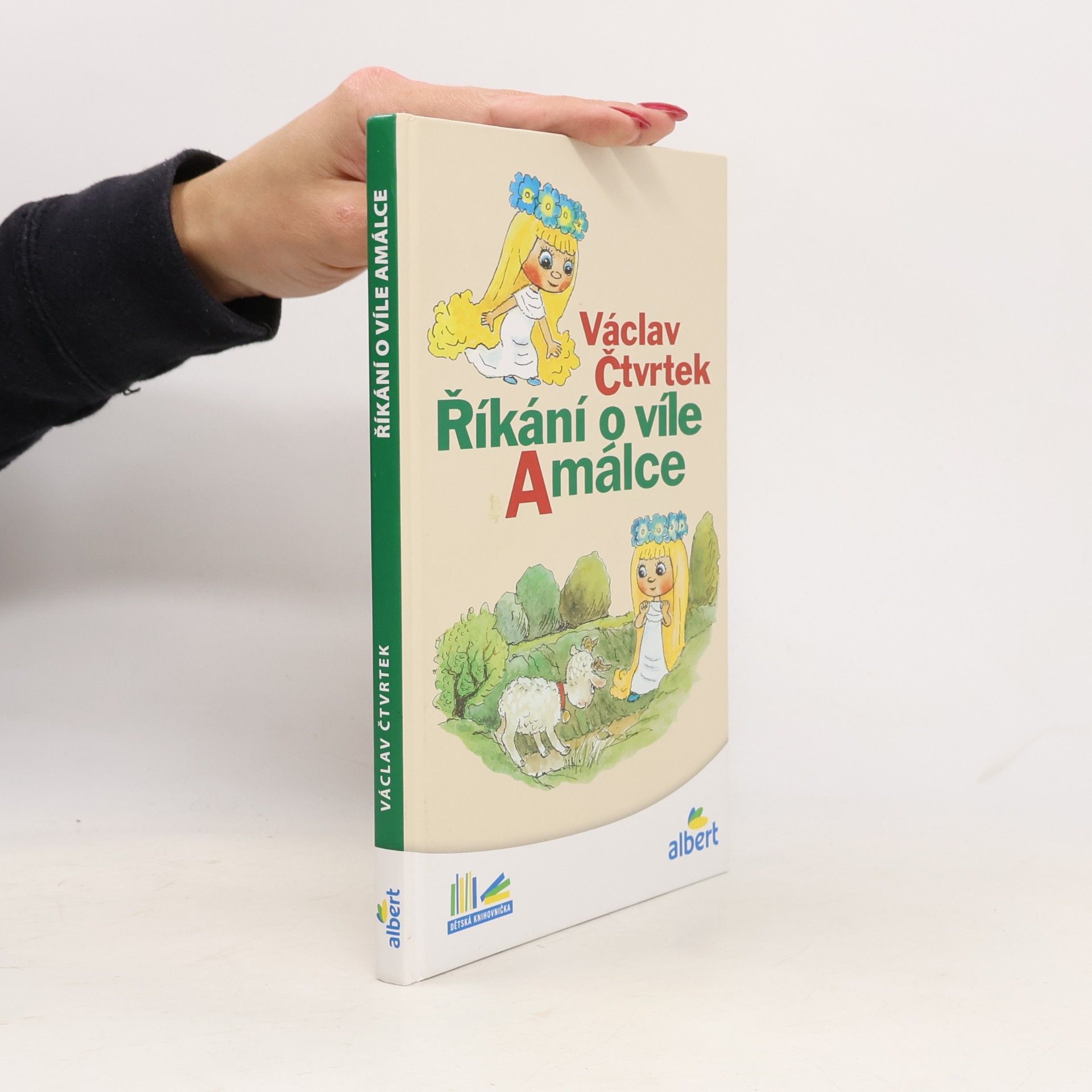 Václav Čtvrtek Říkání o víle Amálce