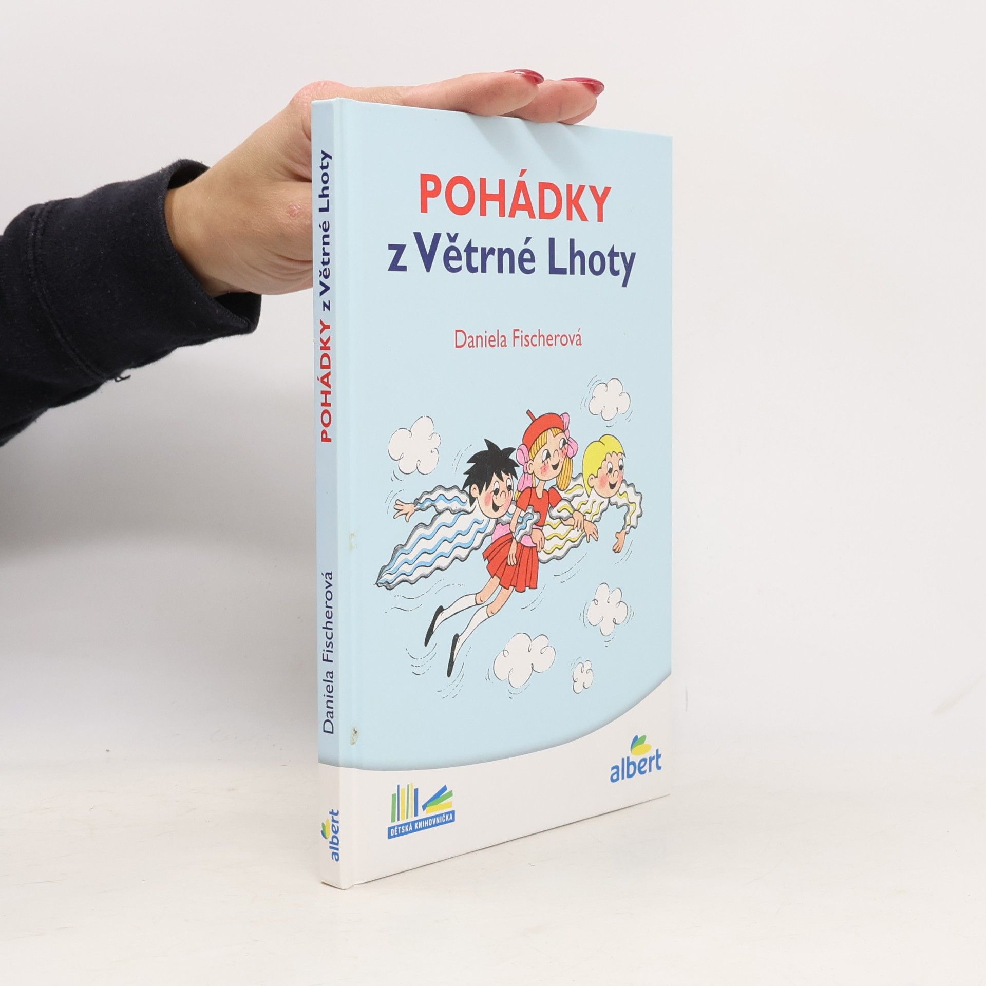 Daniela Fischer Pohádky z Větrné Lhoty