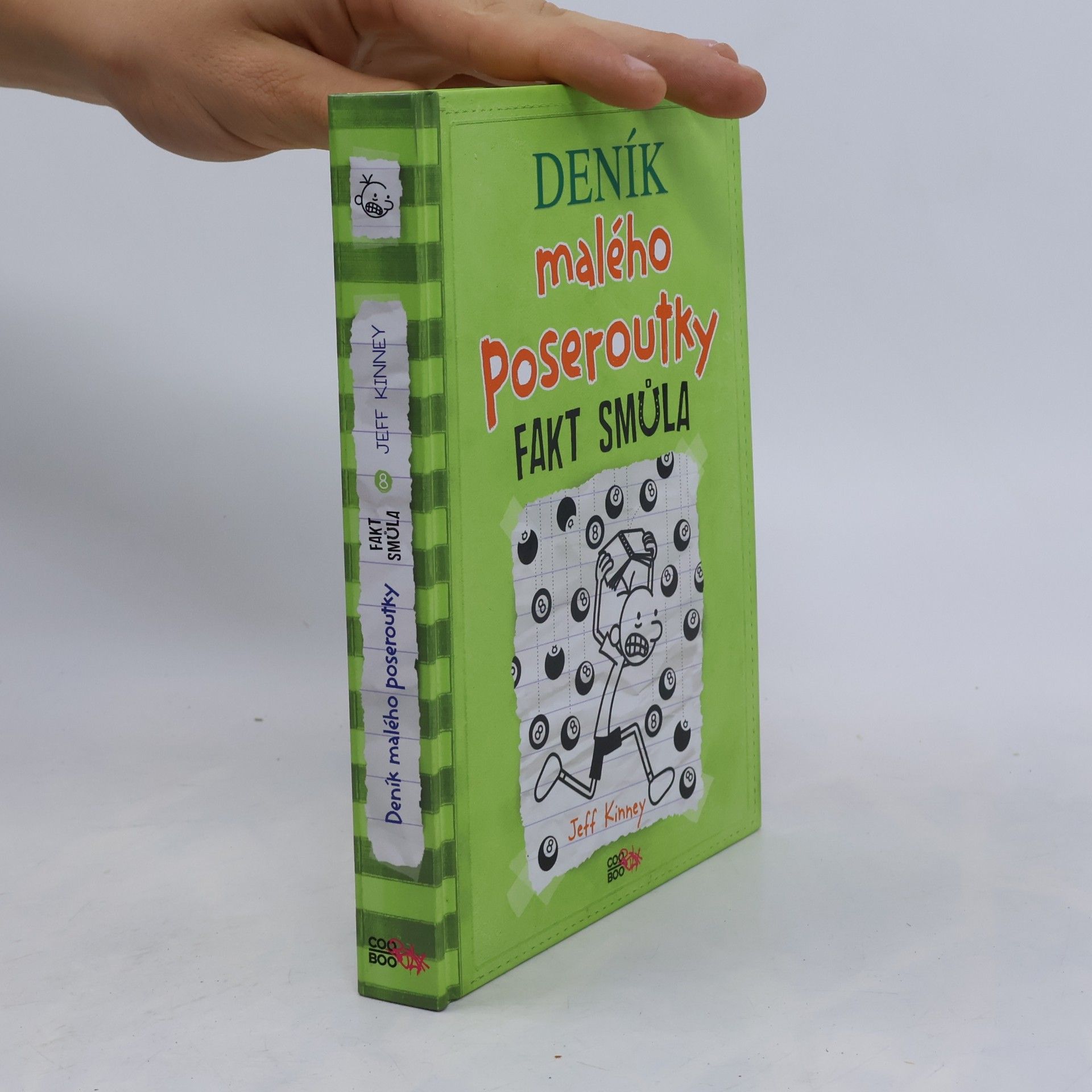Jeff Kinney Deník malého poseroutky 8. Fakt smůla