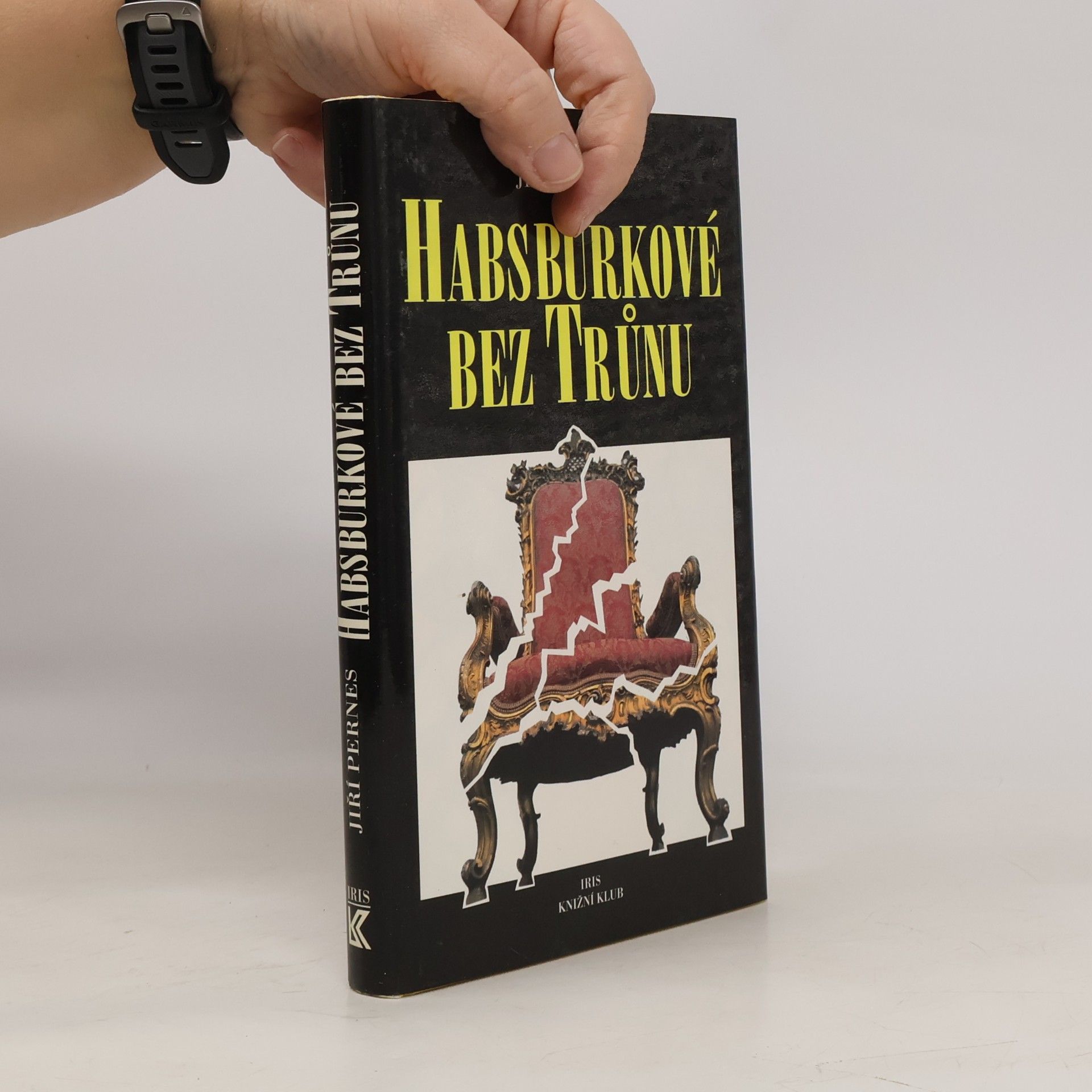 Jiří Figer Habsburkové bez trůnu