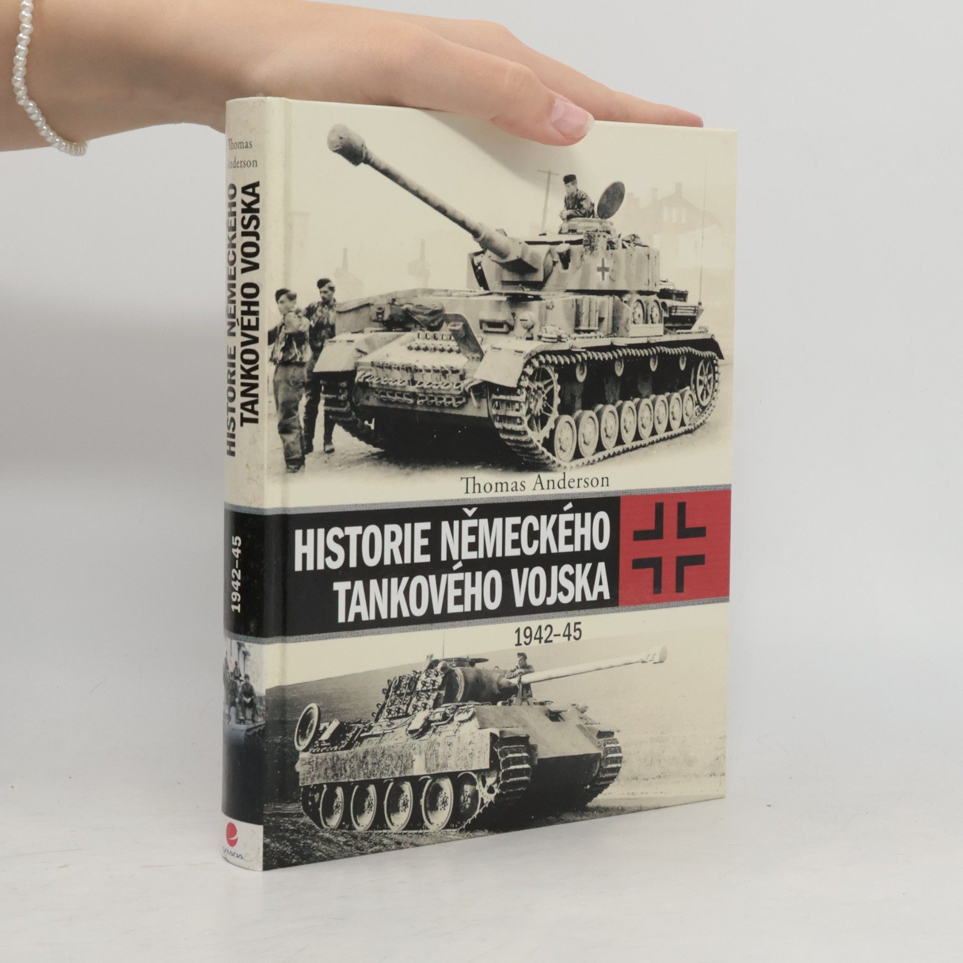 Thomas Anderson Historie německého tankového vojska 1942-45