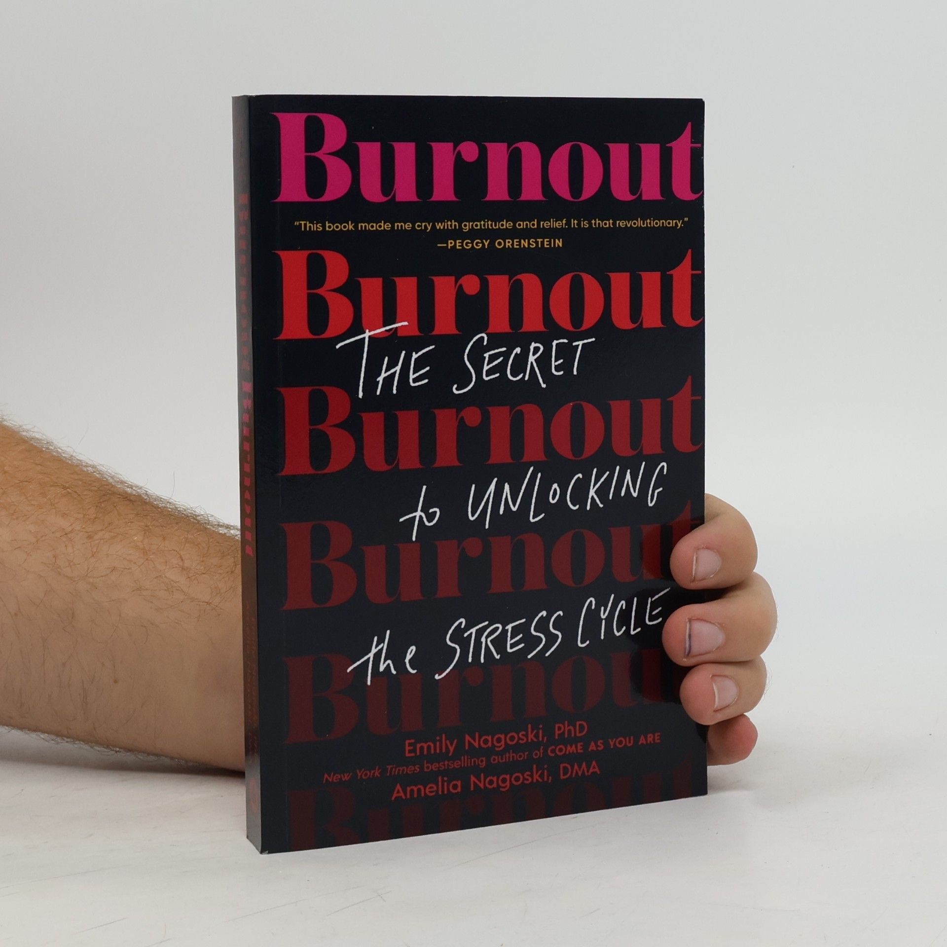 Dr Emily Nagoski Burnout