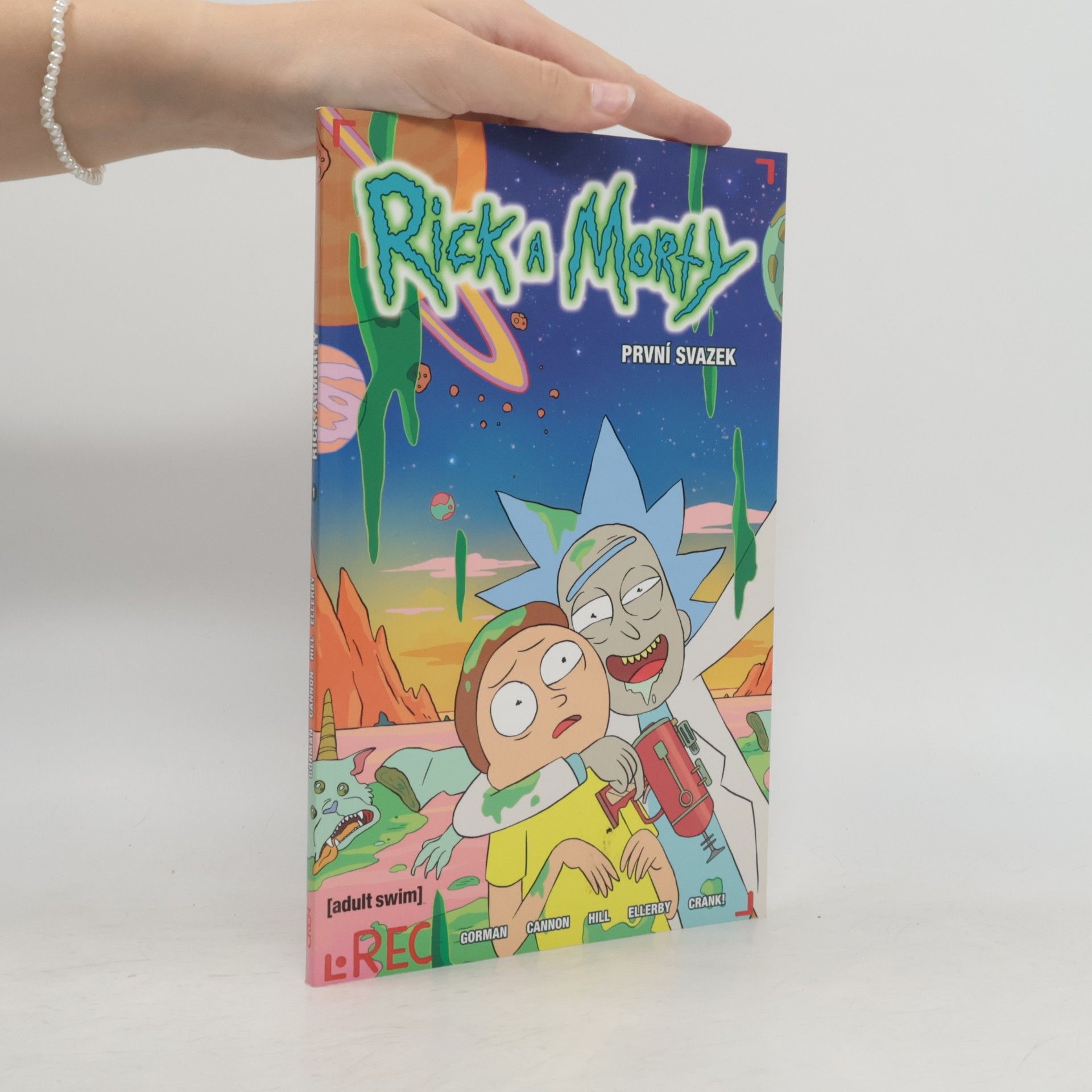 Zac Gorman Rick a Morty. První svazek