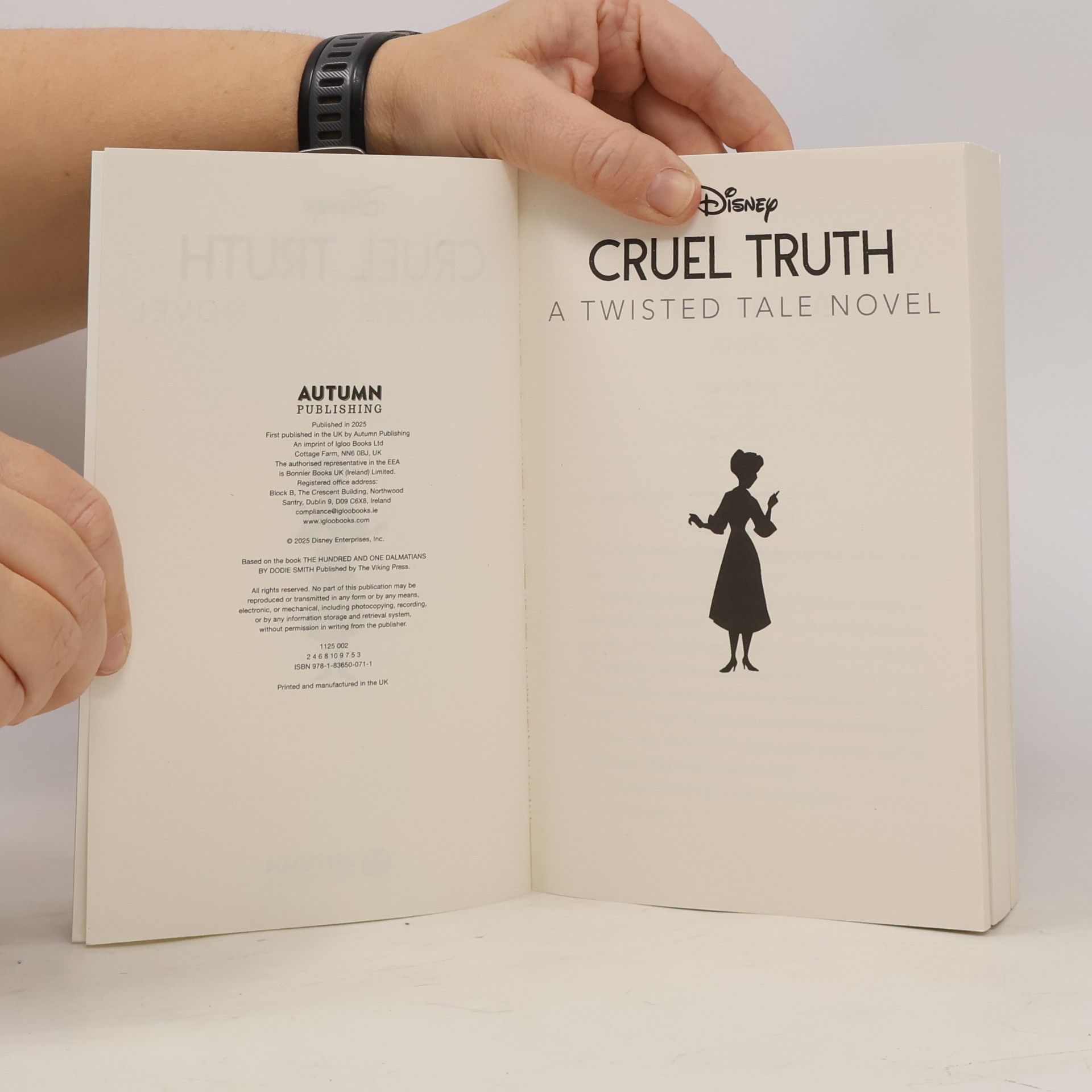 Jen Calonita A Twisted Tale: Disney 101 Dalmatians: Cruel Truth