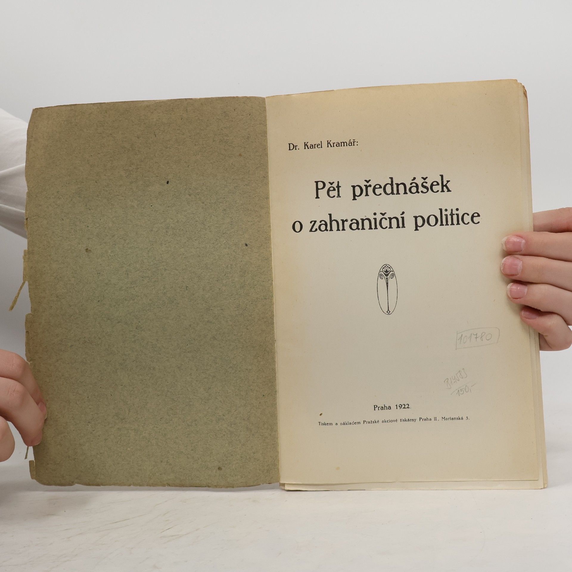 Dr. Karel Kramář Pět přednášek o zahraniční politice