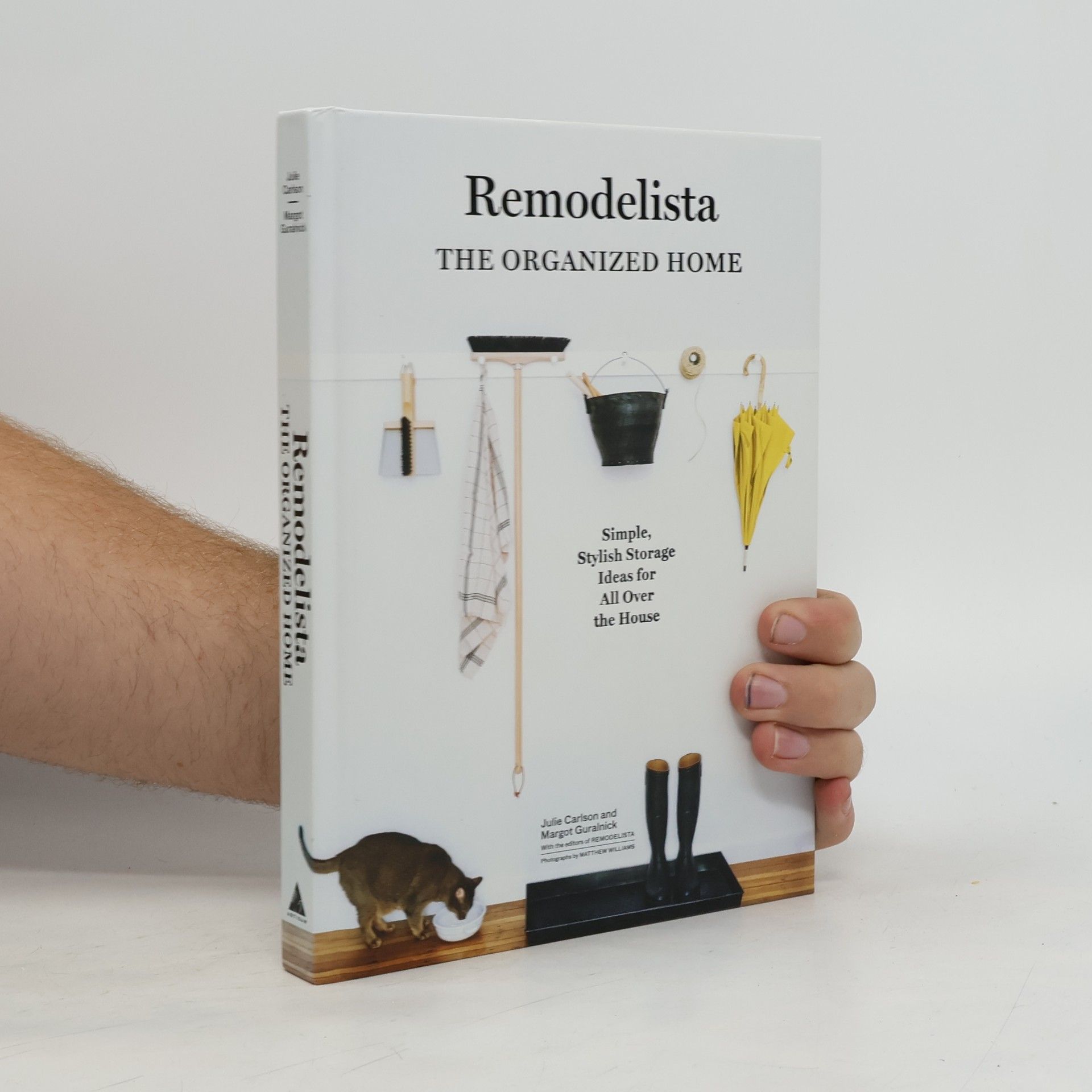 Julie Carlson Remodelista: The Organized Home
