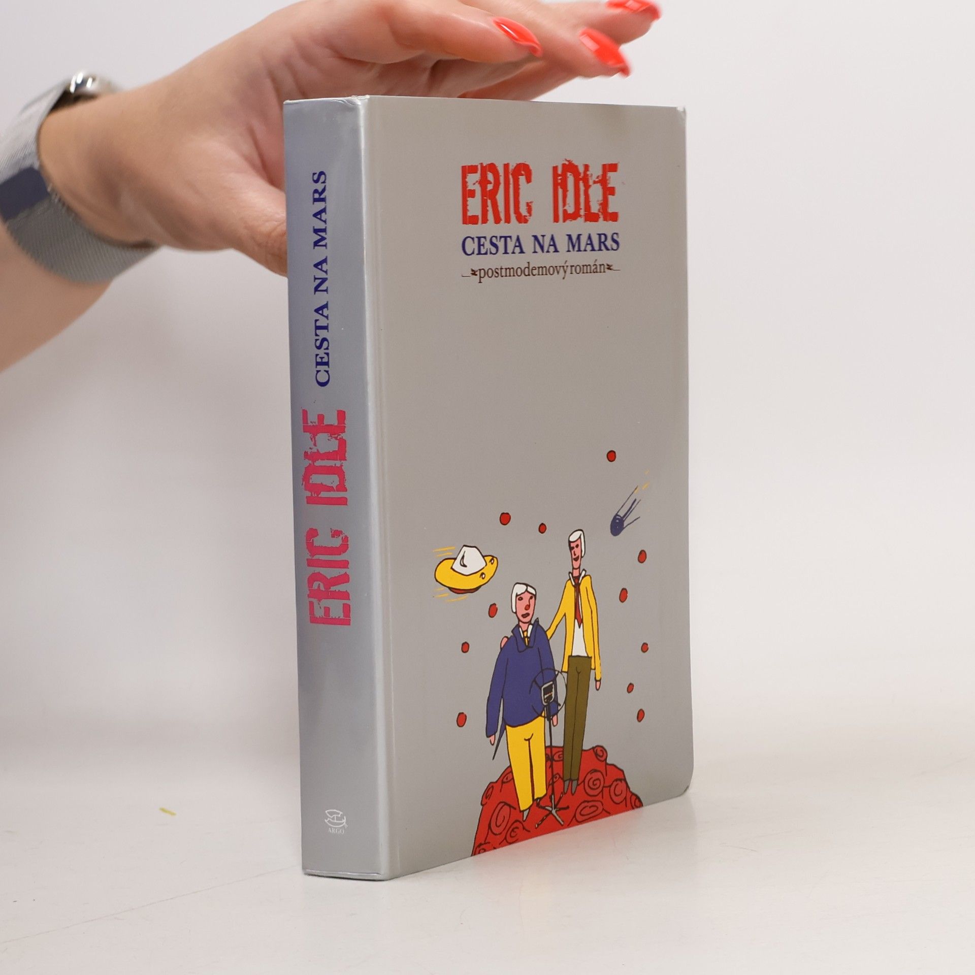 Eric Idle Cesta na Mars. Postmodemový román