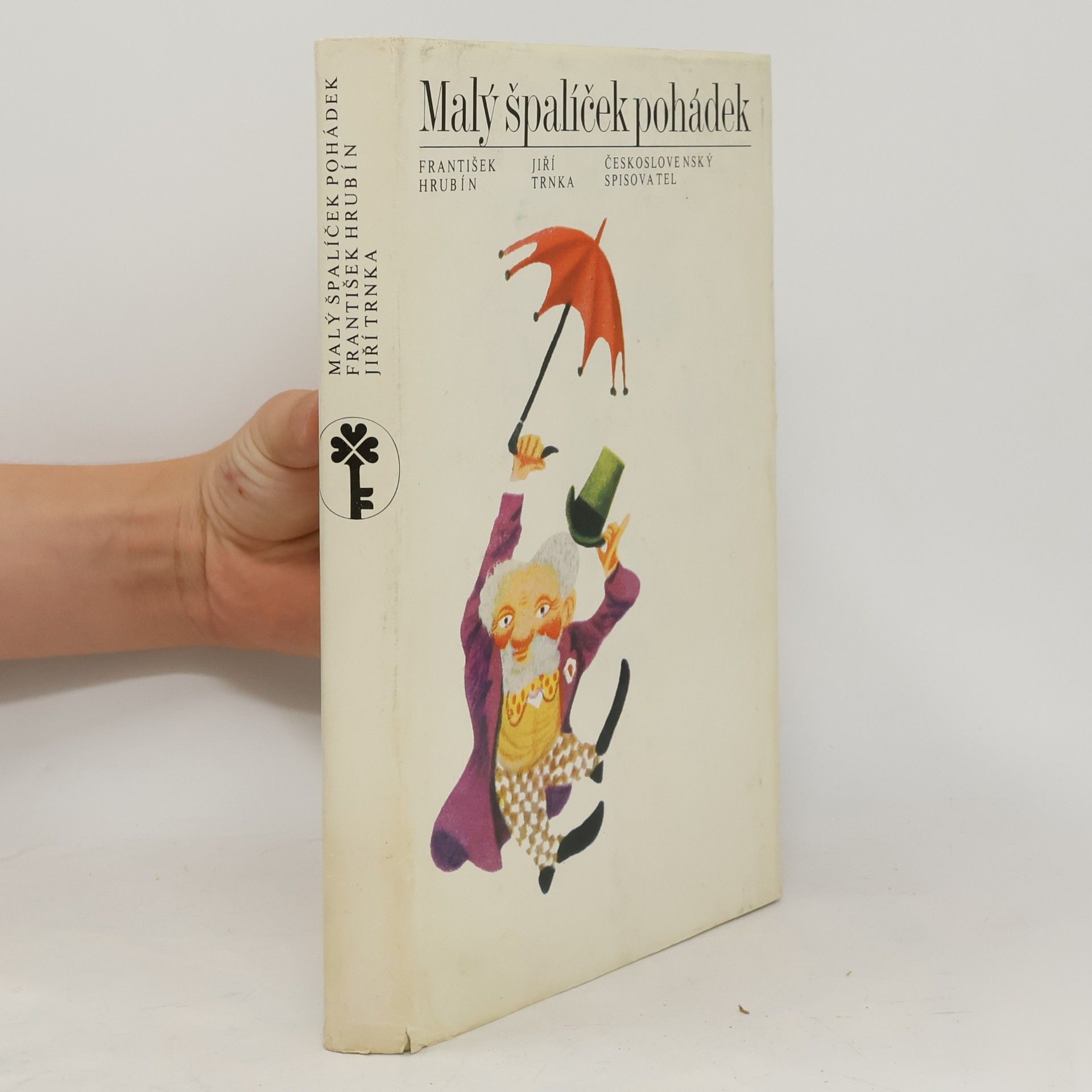 František Hrubín Malý špalíček pohádek