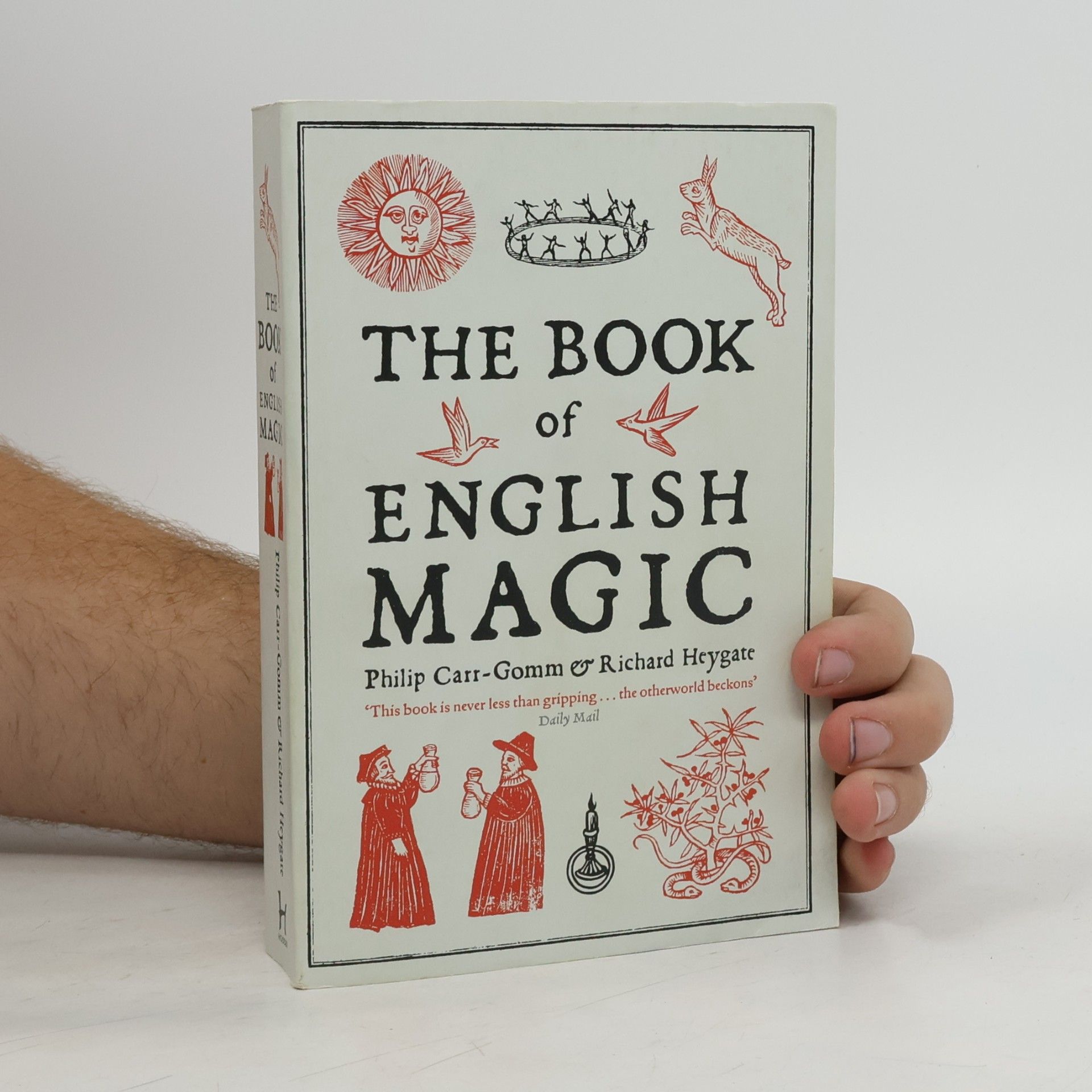 Philip Carr-Gomm The Book of English Magic