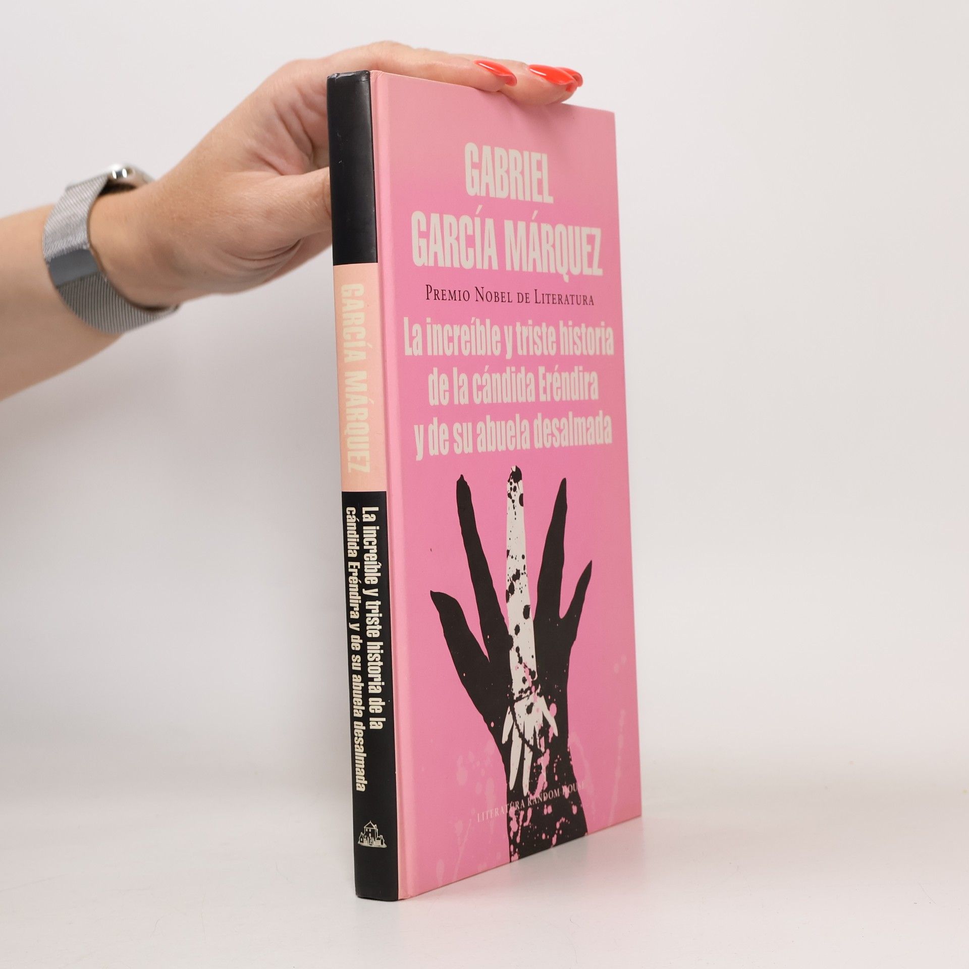Gabriel García Márquez La increíble y triste historia de la cándida Eréndira y de su abuela desalmada