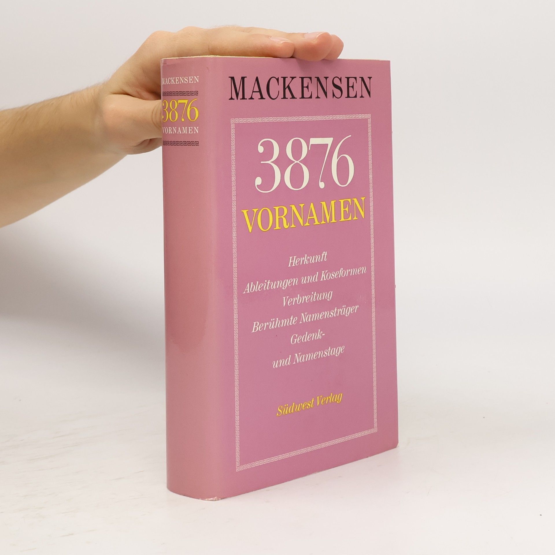 Lutz Mackensen 3876 Vornamen. Herkunft, Ableitungen und Koseformen, Verbreitung, berühmte Namensträger, Gedenk- und Namenstage