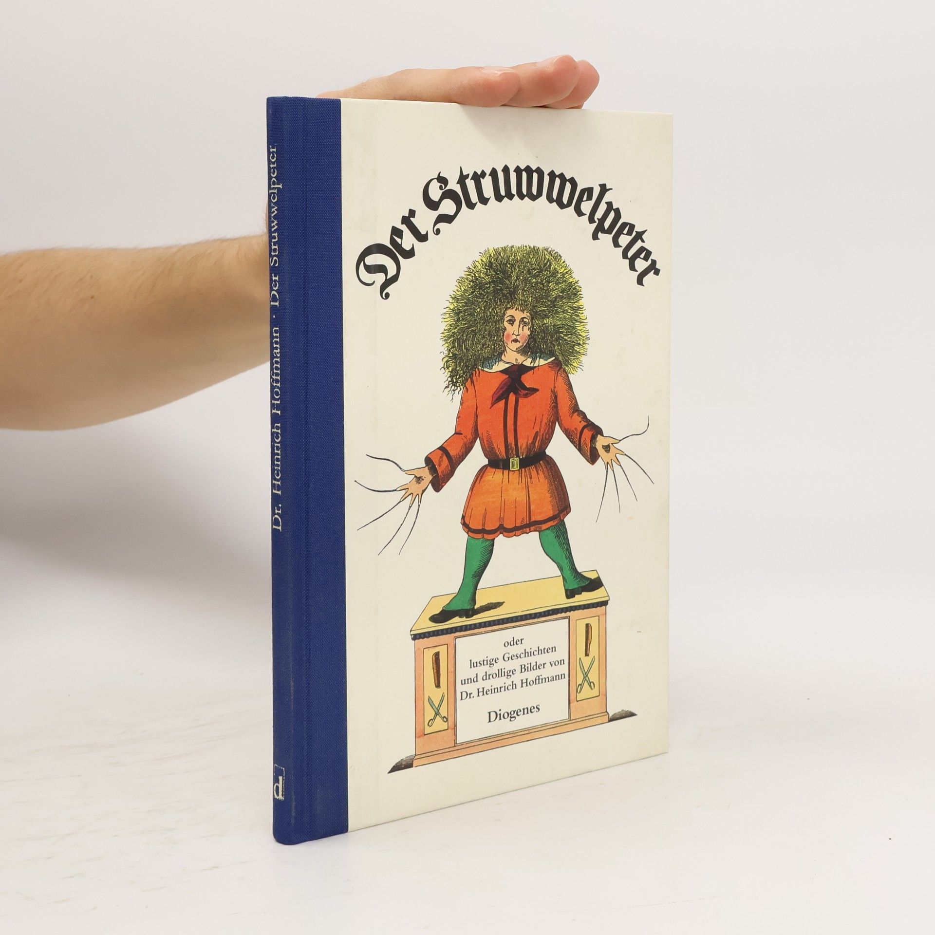 Heinrich Hoffmann Der Struwwelpeter
