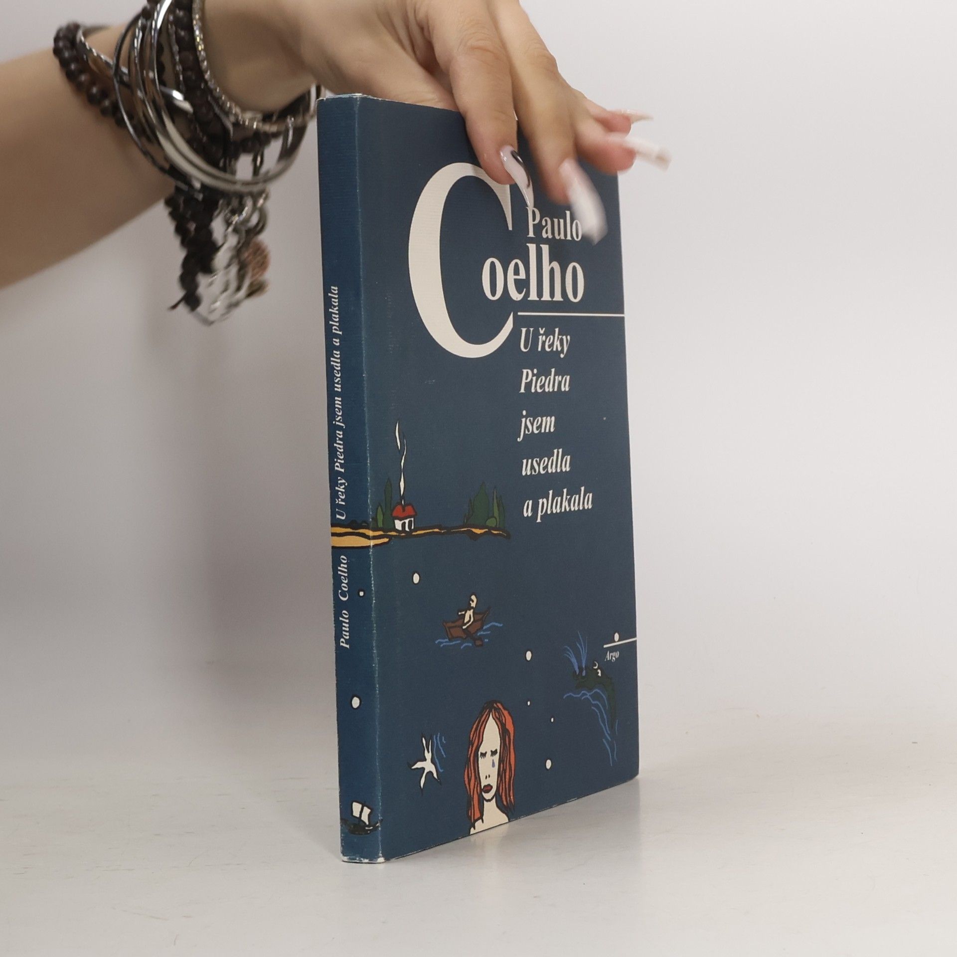 Paulo Coelho U řeky Piedra jsem usedla a plakala