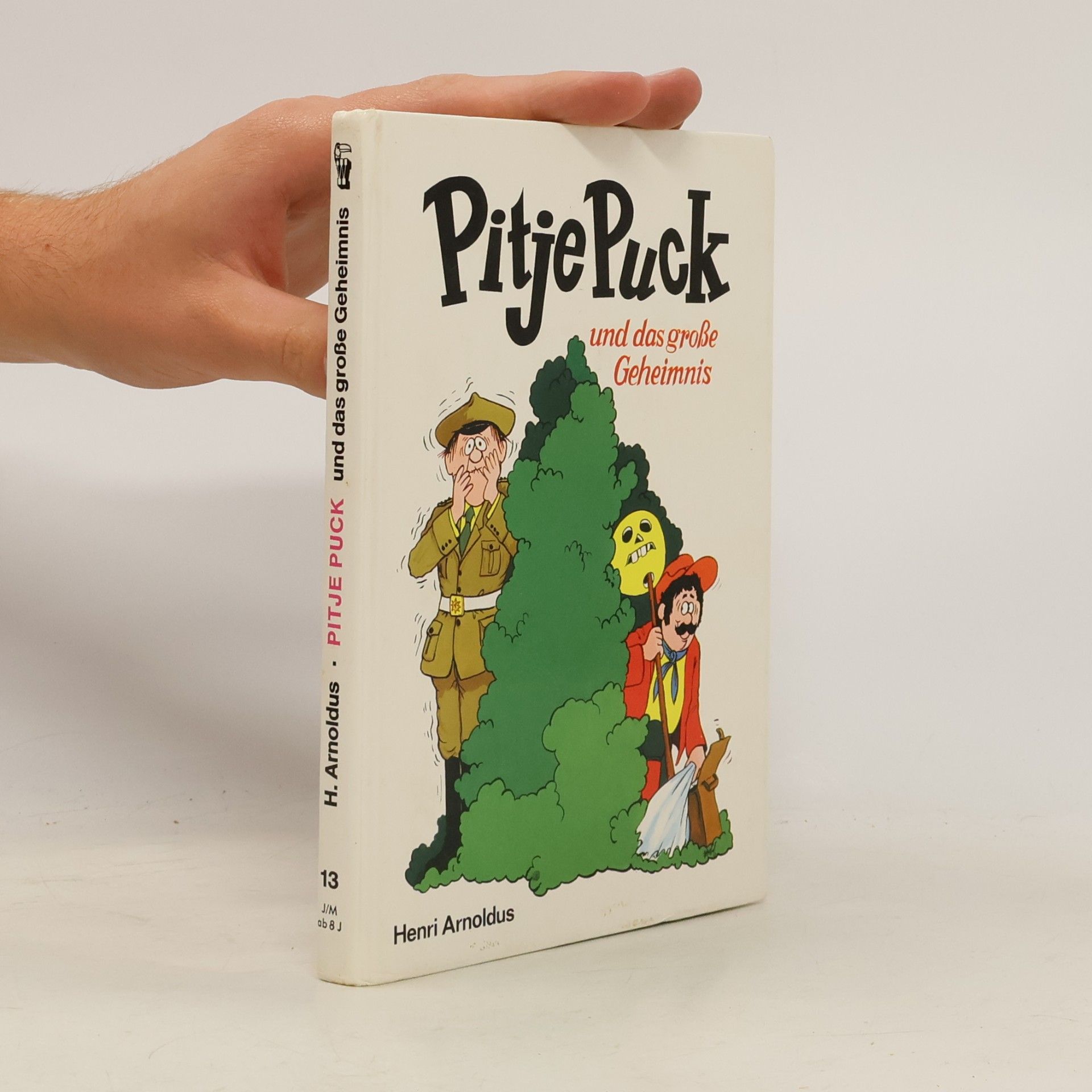 Henri Arnoldus Pitje Puck 13: und das grosse Geheimnis