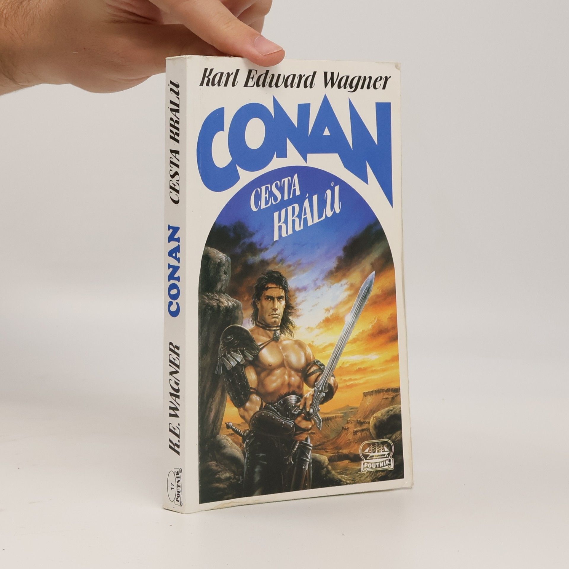 Karl Edward Wagner Conan : cesta králů