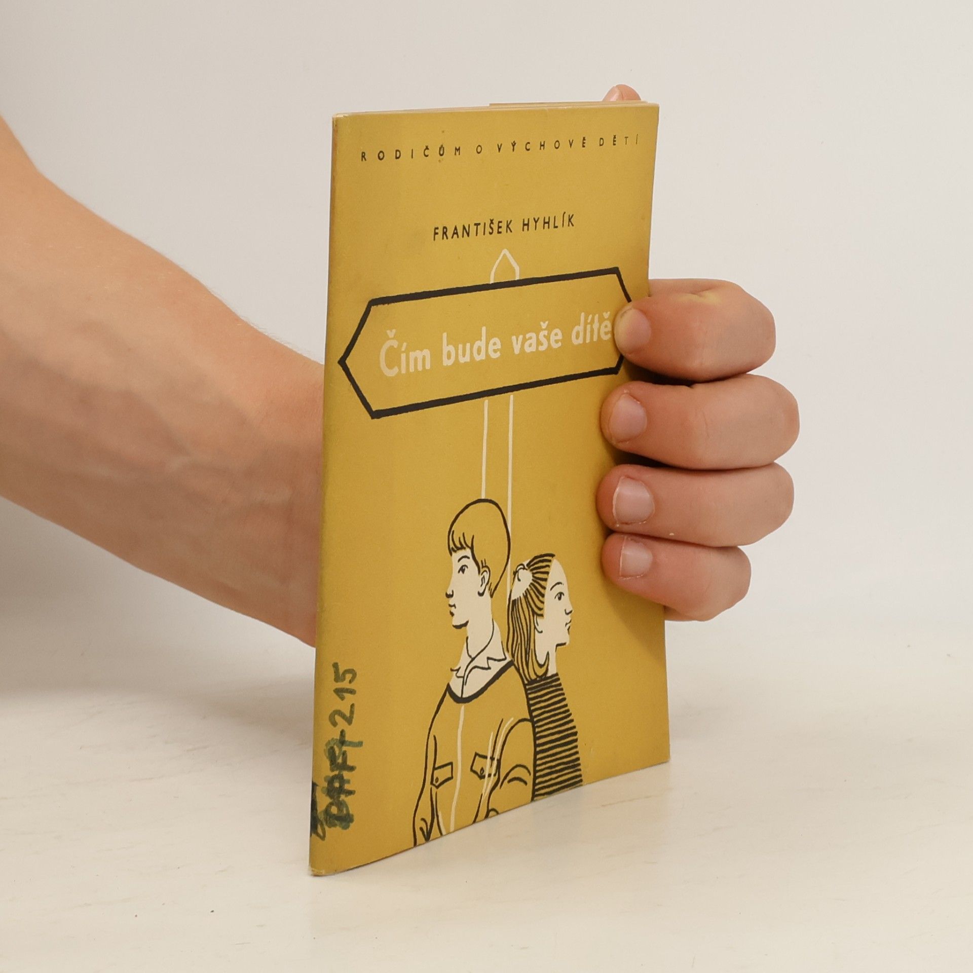 František Hyhlík Čím bude vaše dítě
